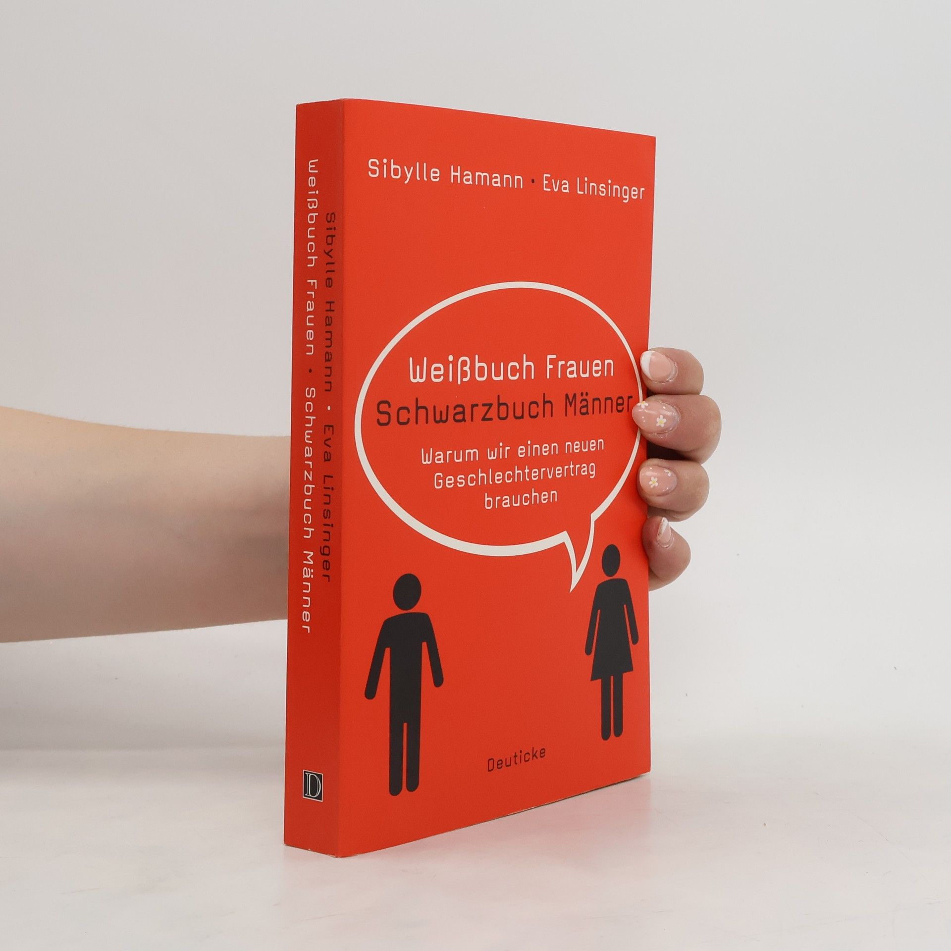 Sibylle Hamann Weißbuch Frauen, Schwarzbuch Männer