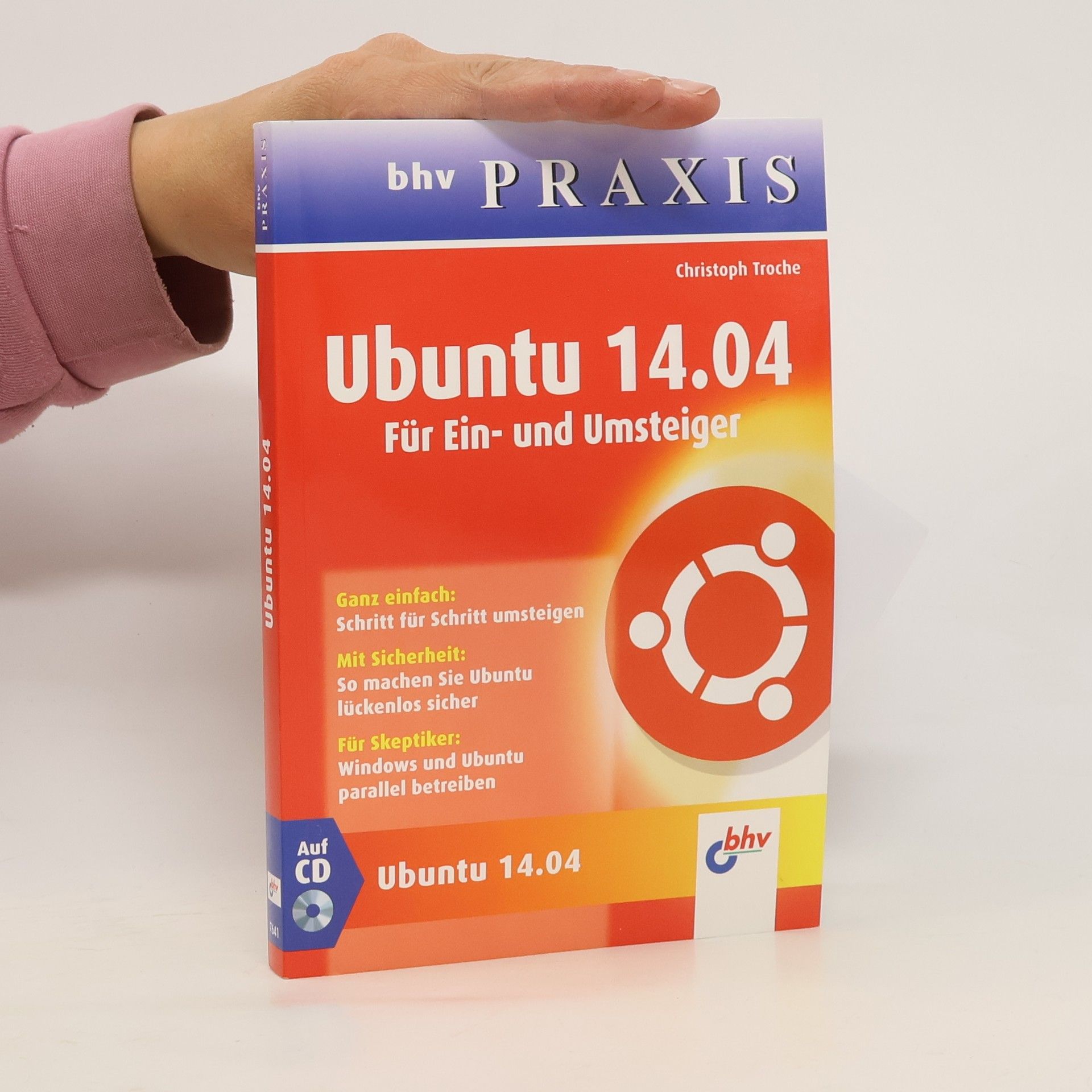 Christoph Troche Ubuntu 14.04 für Ein- und Umsteiger
