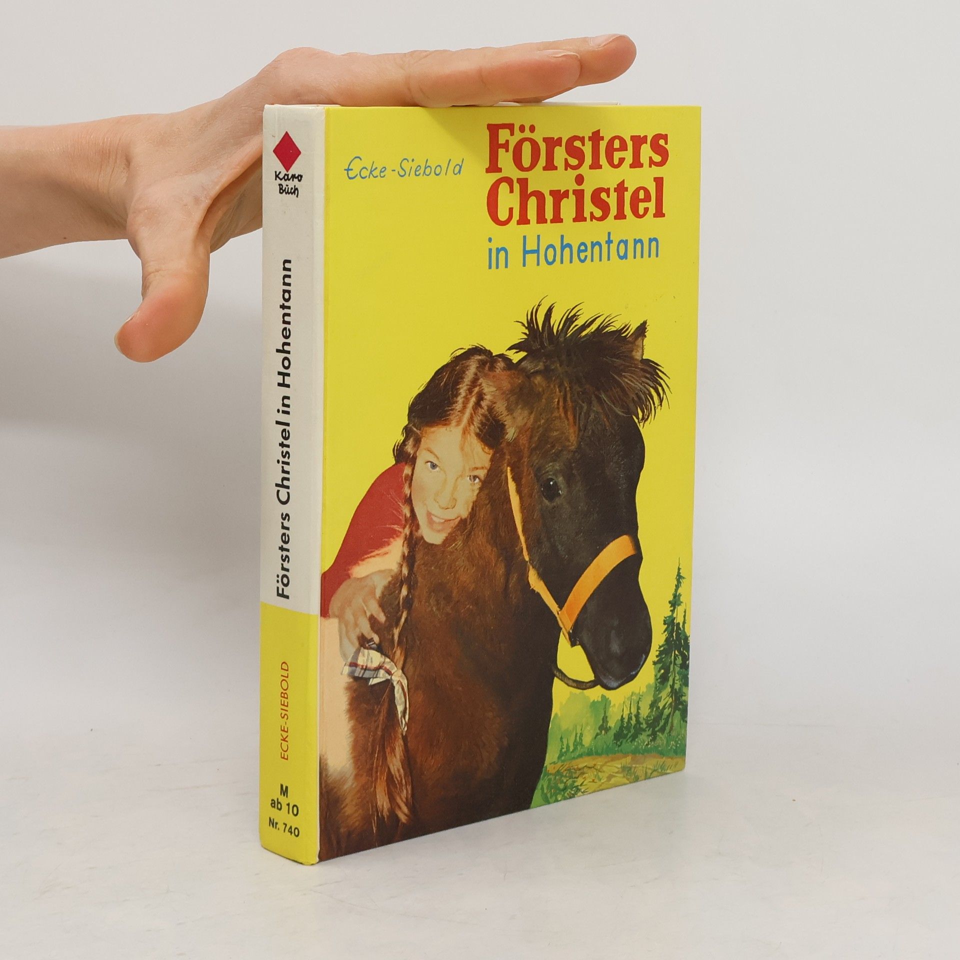 Erich Ecke-Siebold Försters Christel in Hohentann