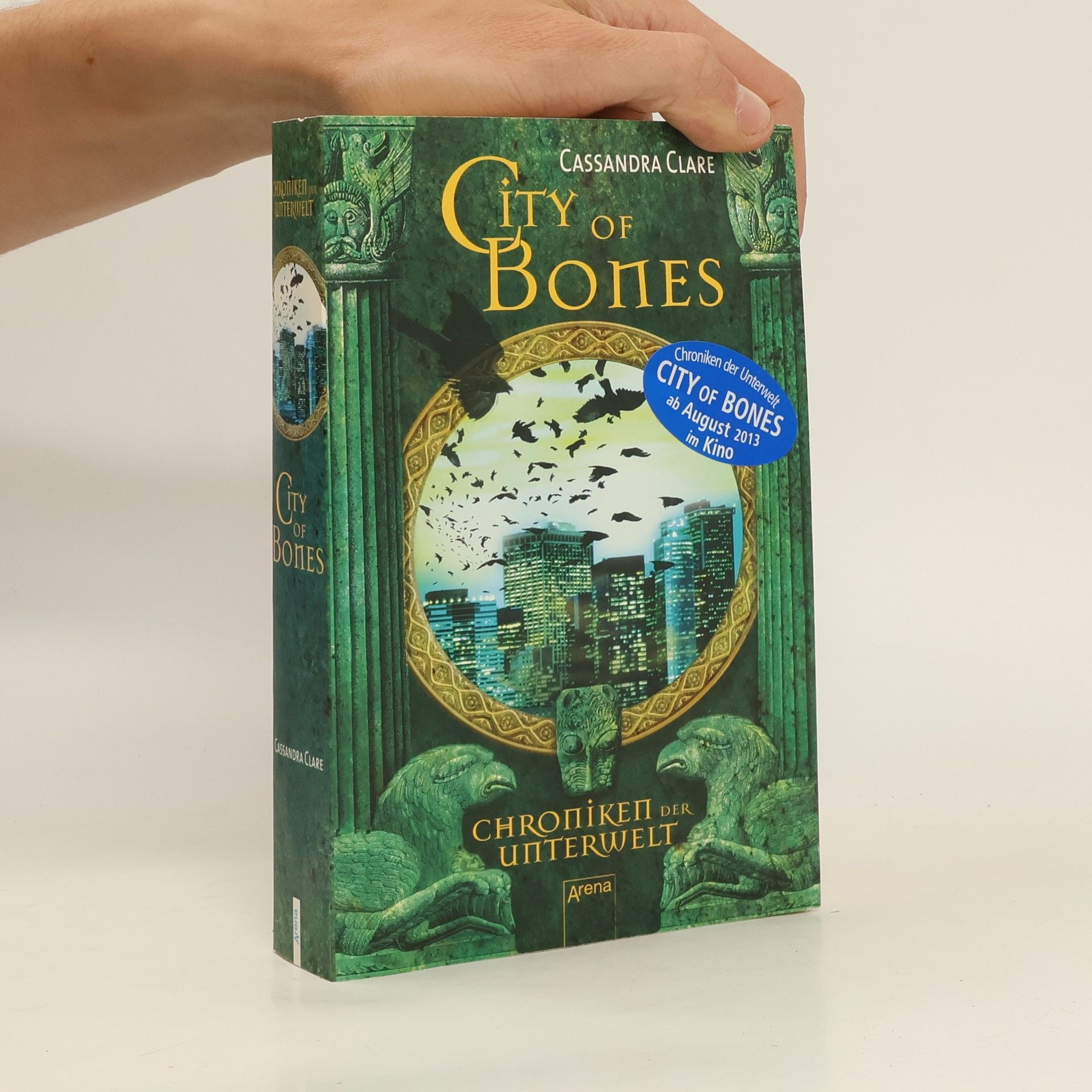 Cassandra Clare Chroniken der Unterwelt. City of Bones