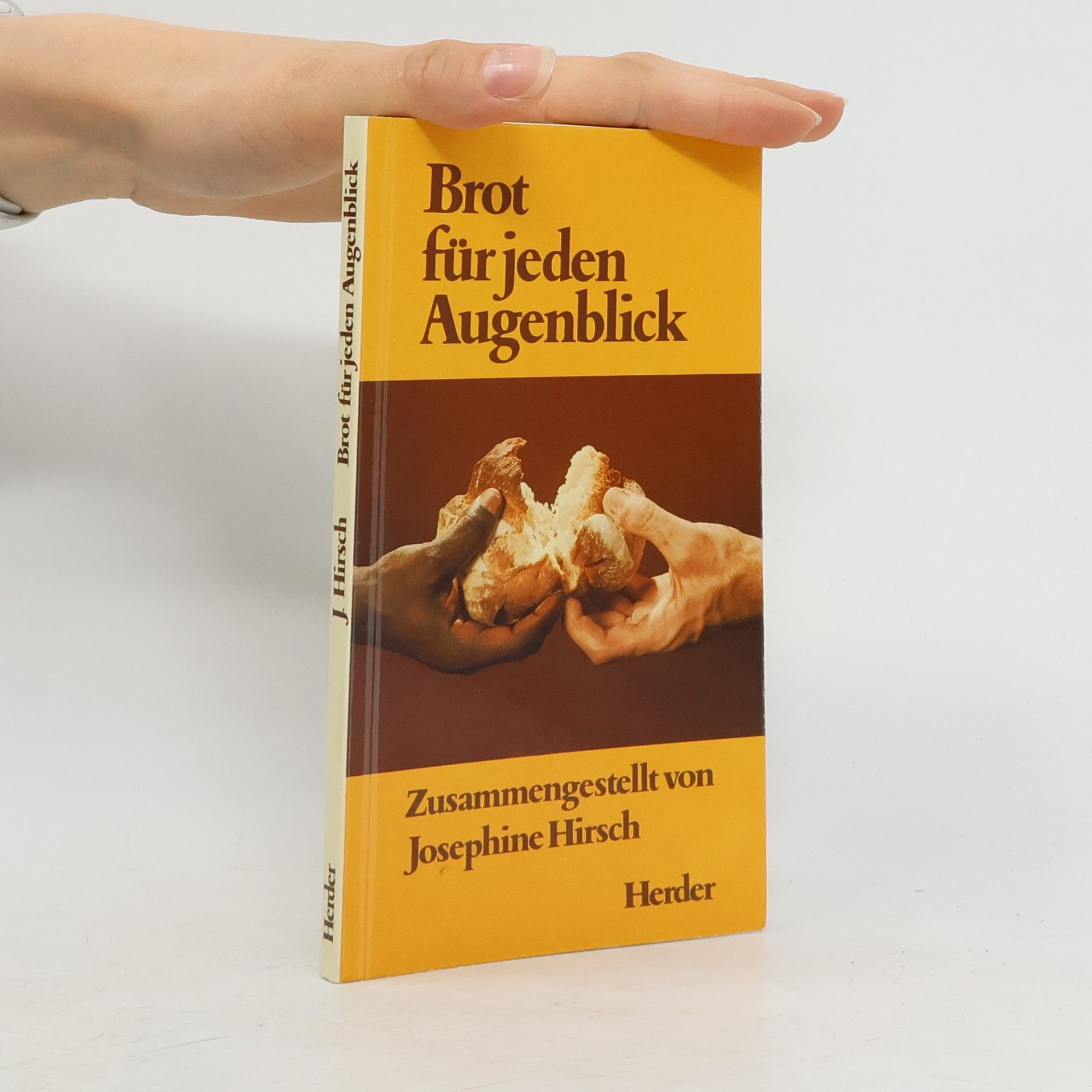 Josephine Hirsch Brot für jeden Augenblick