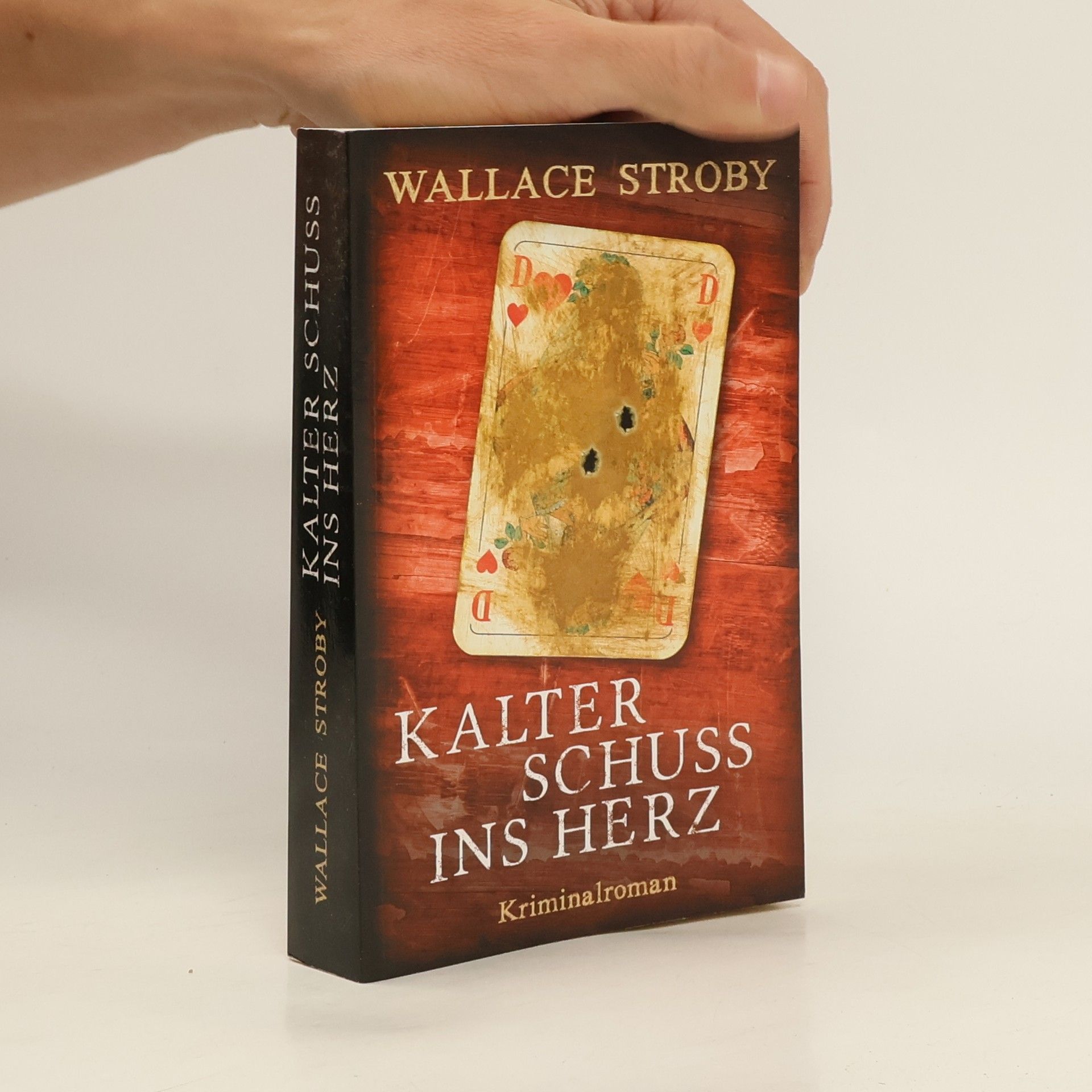 Wallace Stroby Kalter schuss ins Herz