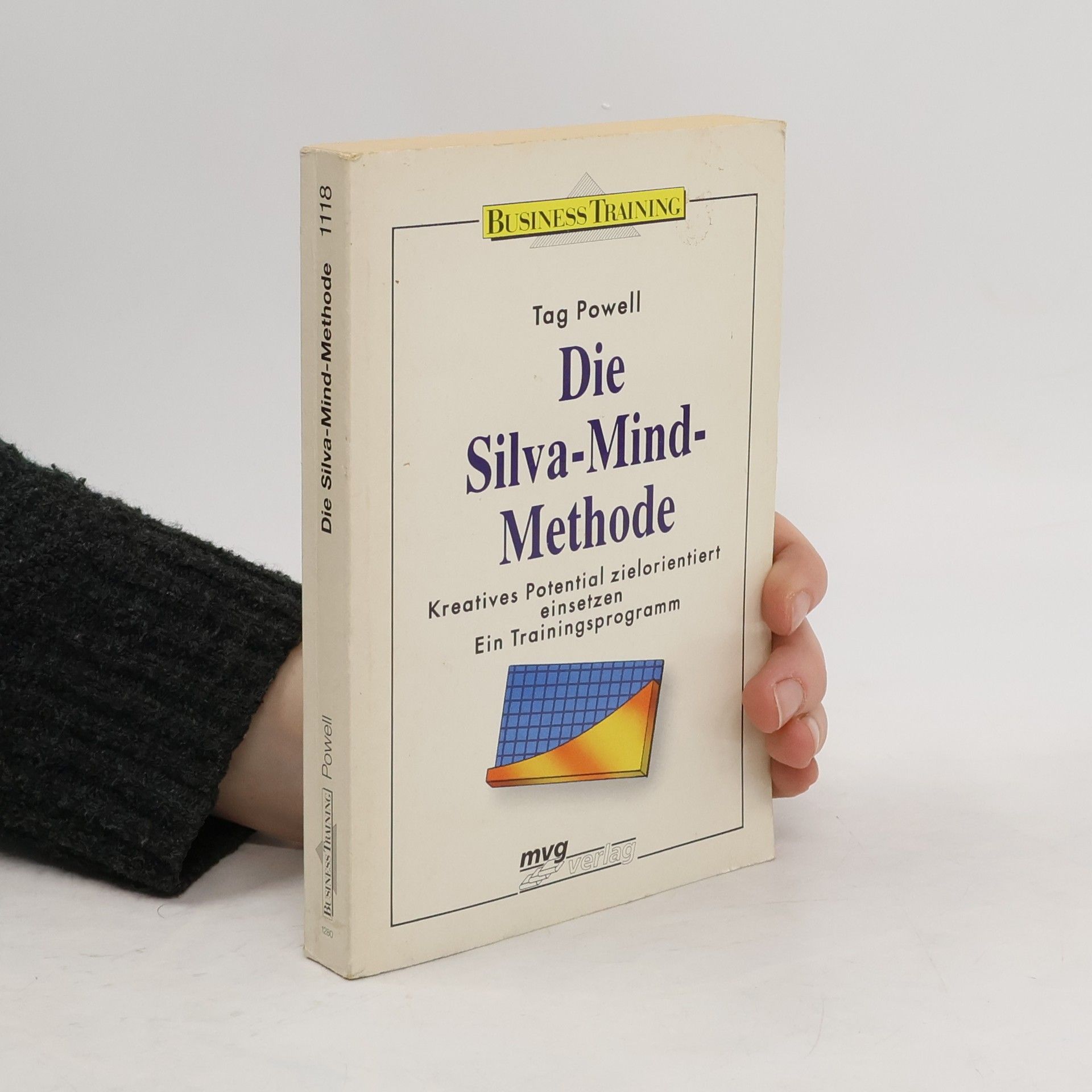 Tag Powell Die Silva-Mind-Methode