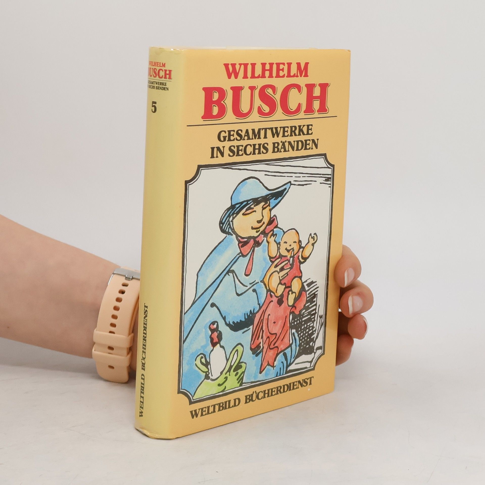 Wilhelm Busch Gesamtwerke in sechs Bänden 5