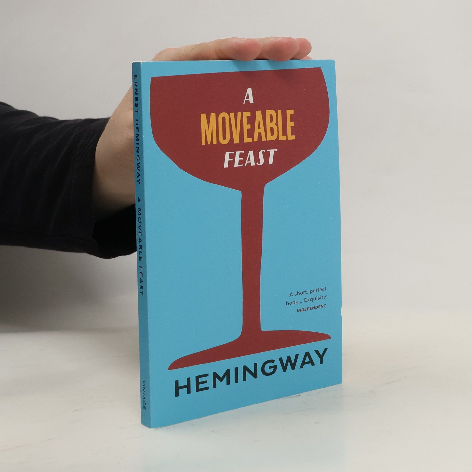 Ernest Hemingway A Moveable Feast