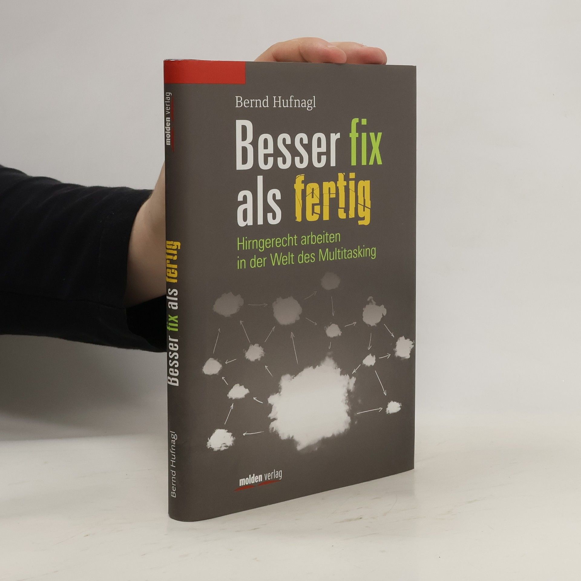 Bernd Hufnagl Besser fix als fertig