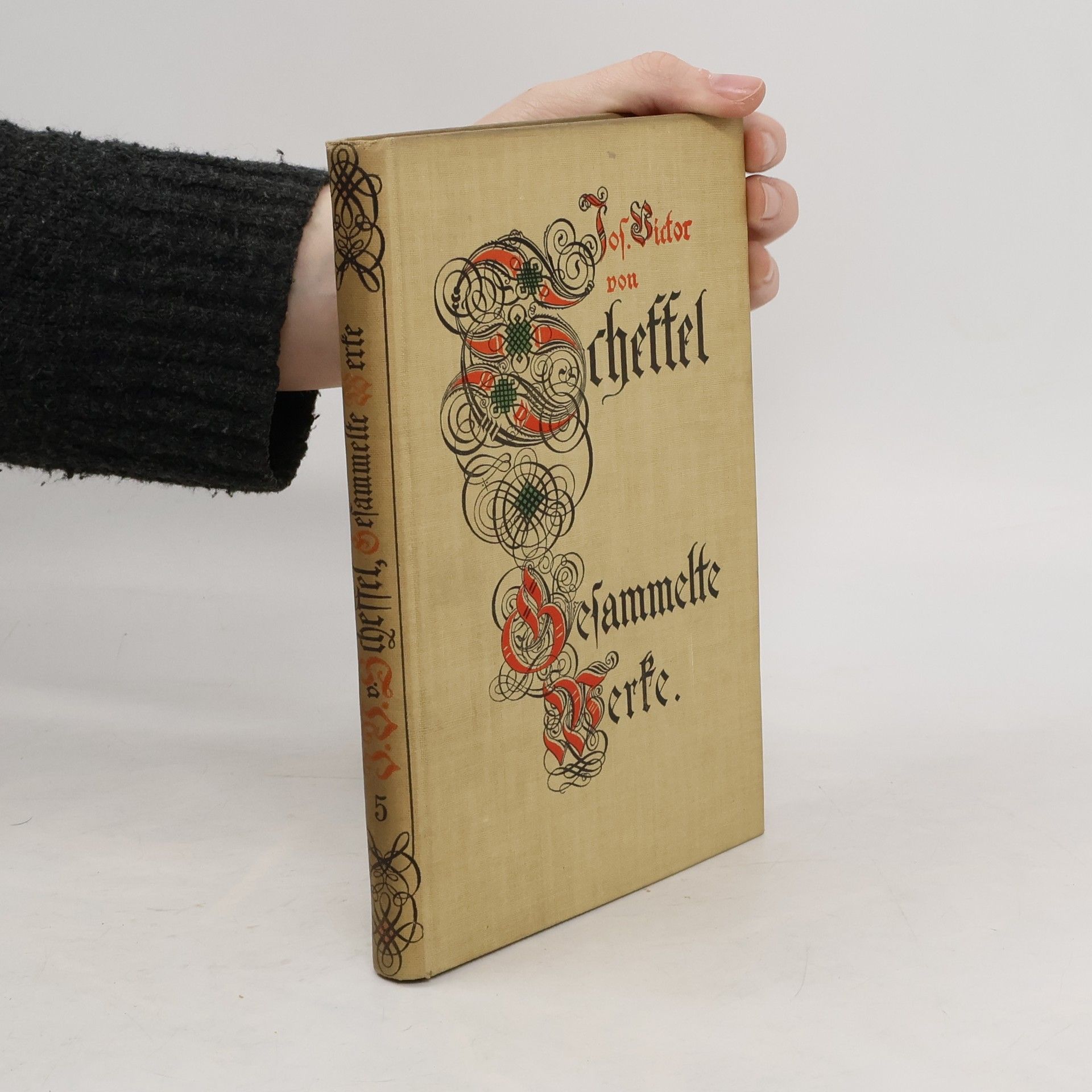 Joseph Victor von Scheffel Gesammelte Werke, Band 5