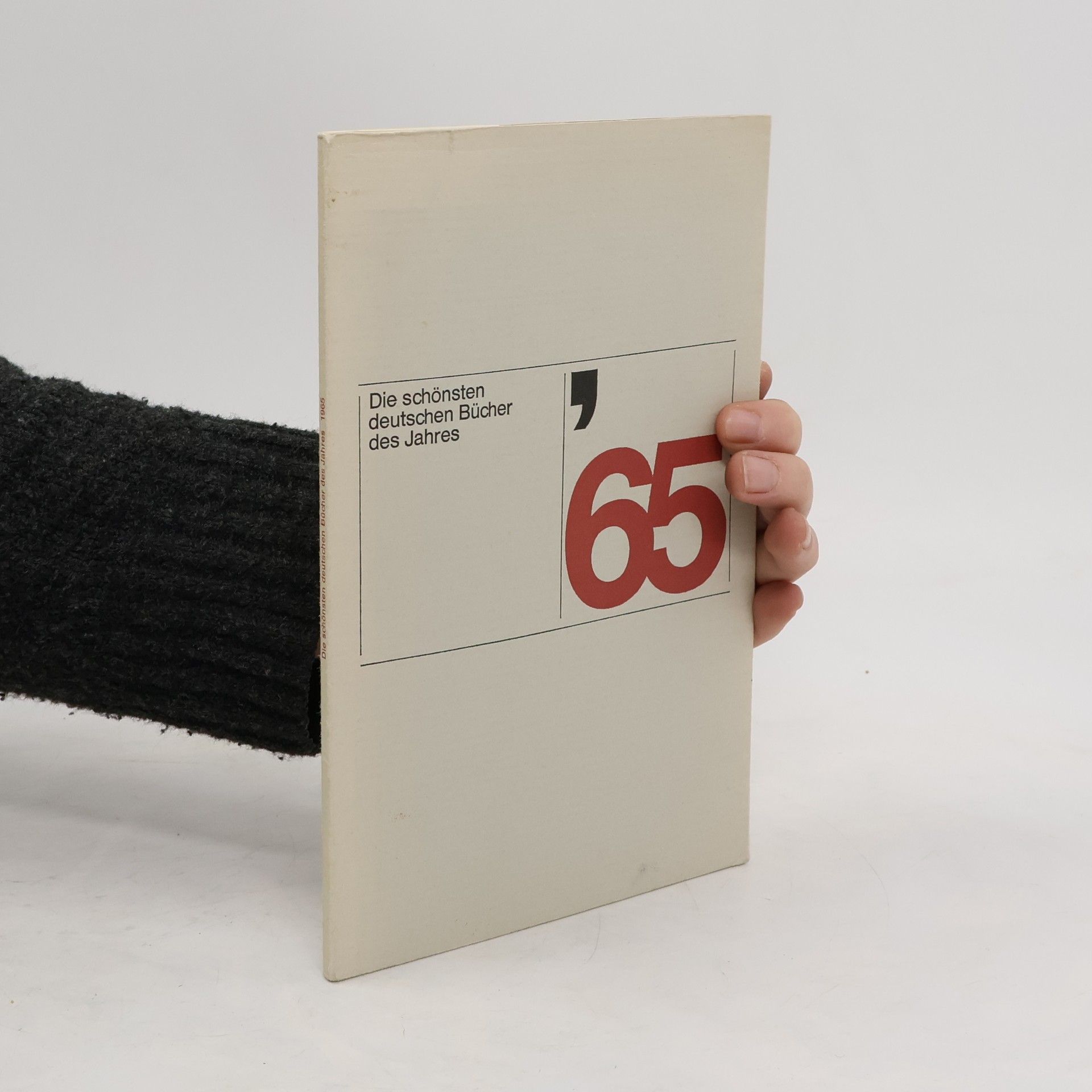 Auteurscollectief Die schönsten deutschen Bücher des Jahres 1965