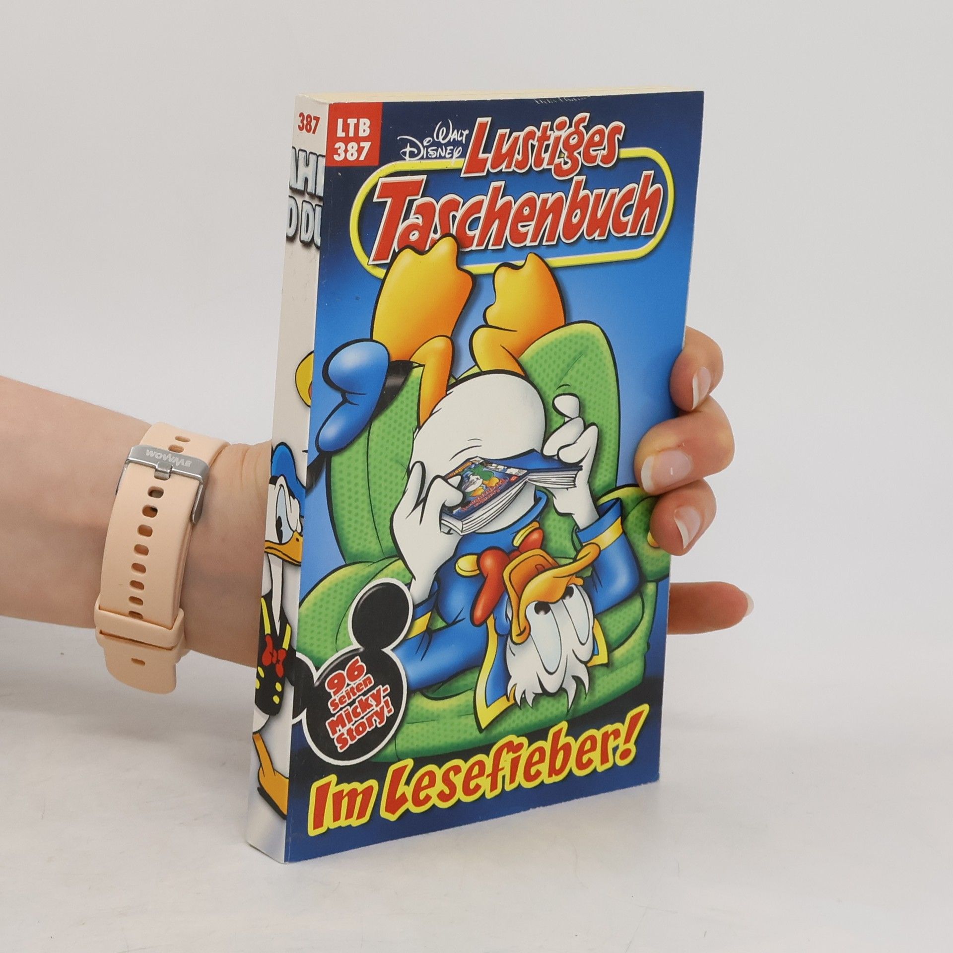 Walt Disney Lustiges Taschenbuch 387. Im Lesefieber!