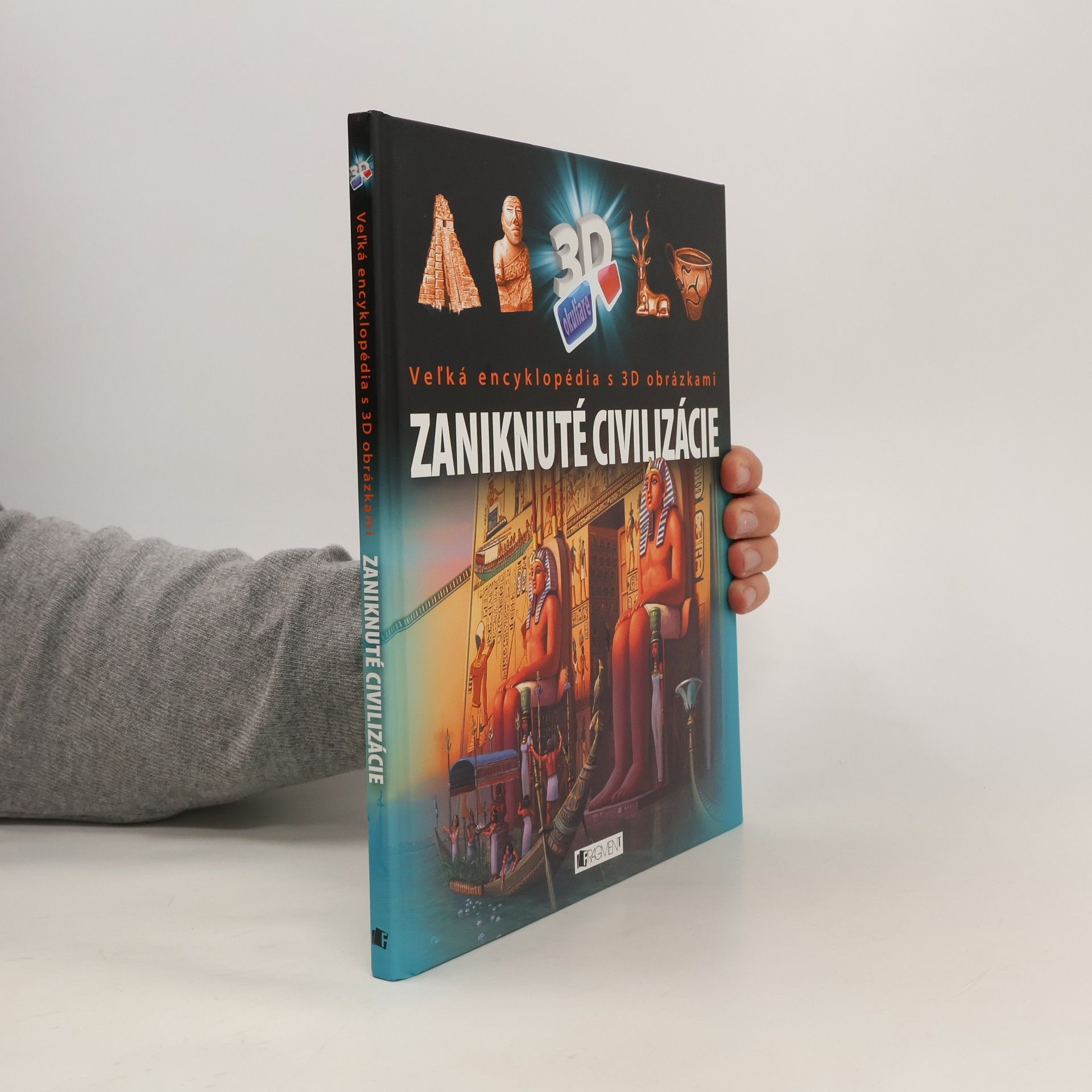 Kolektív autorov Zaniknuté civilizácie