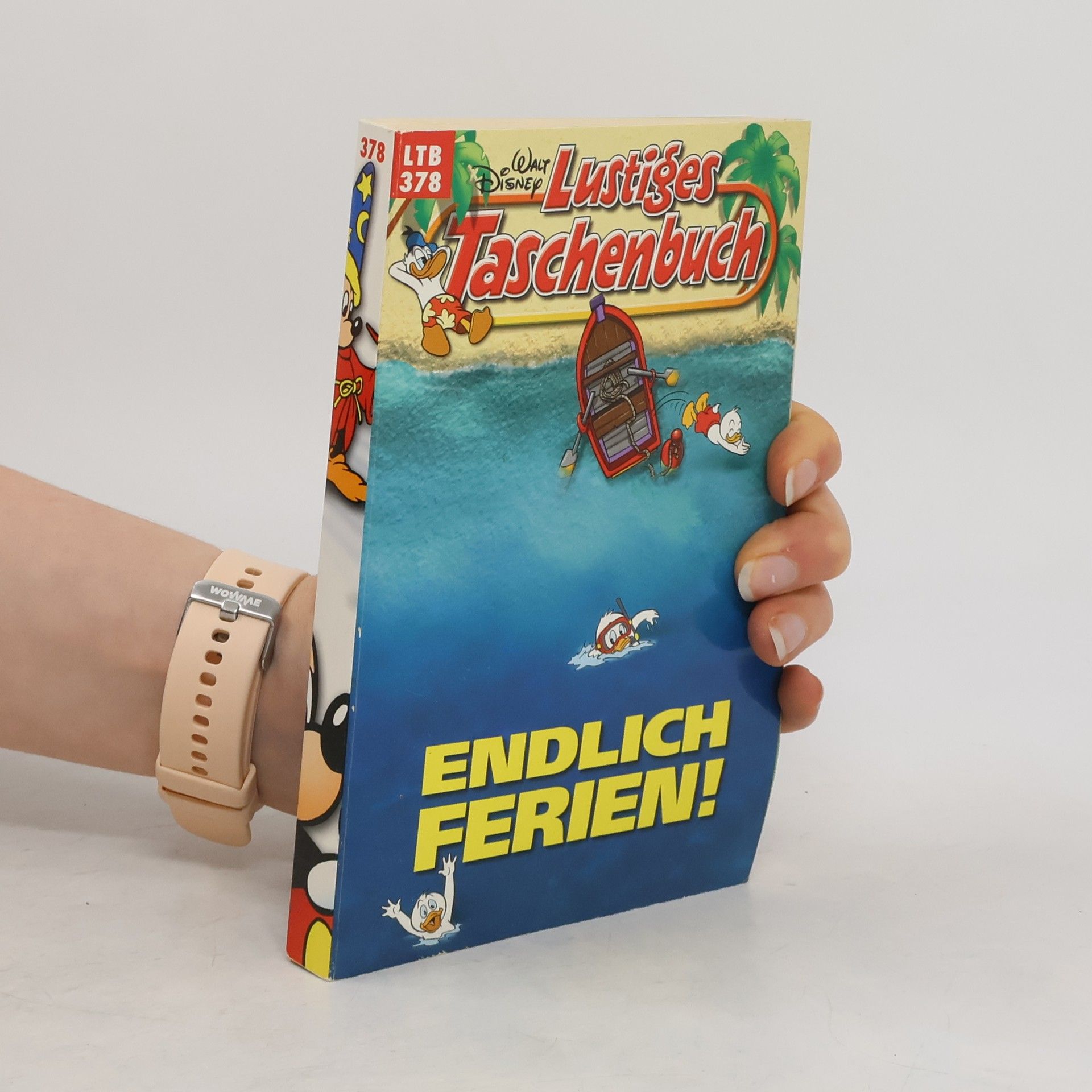 Walt Disney Lustiges Taschenbuch 378. Endlich Ferien!