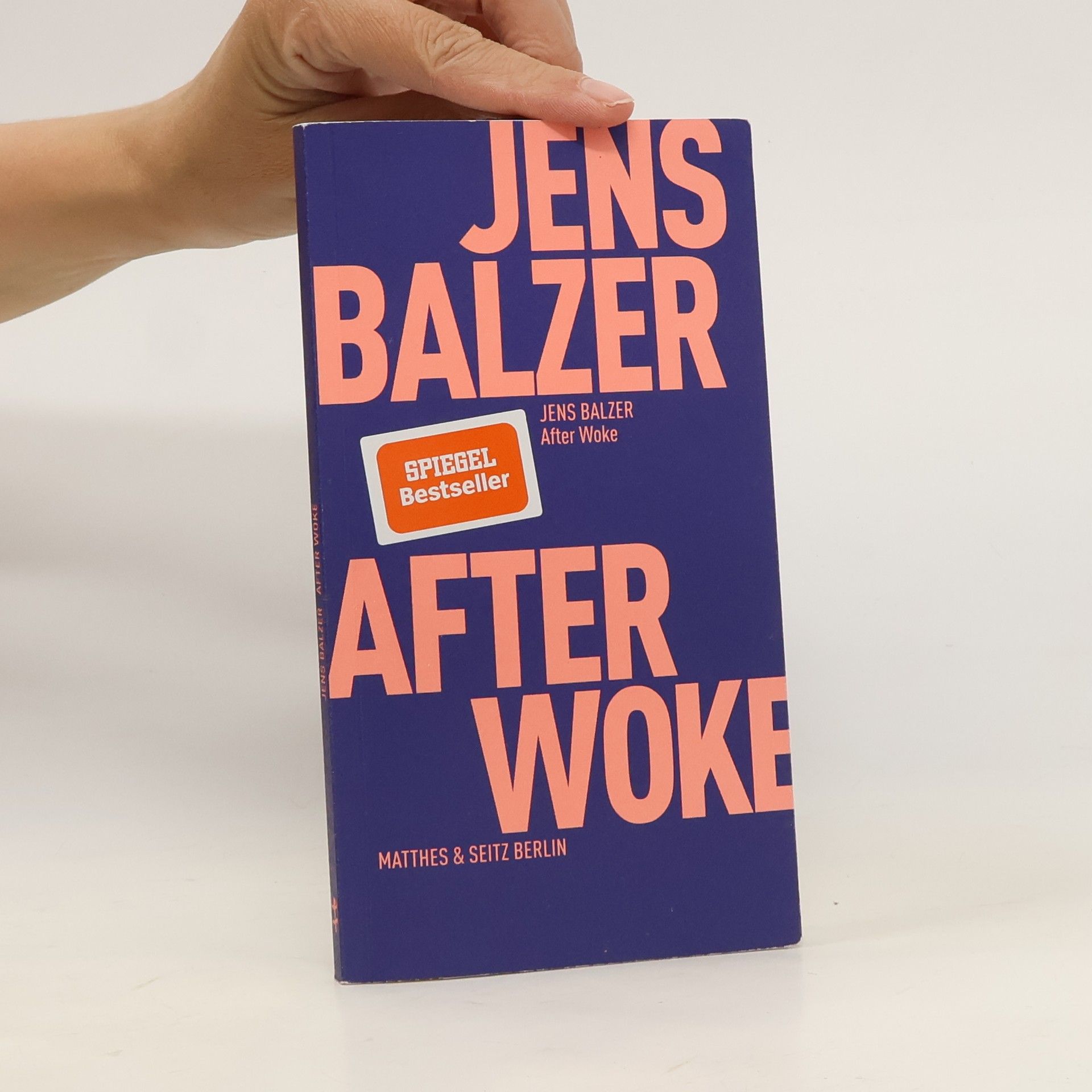 Jens Balzer After Woke