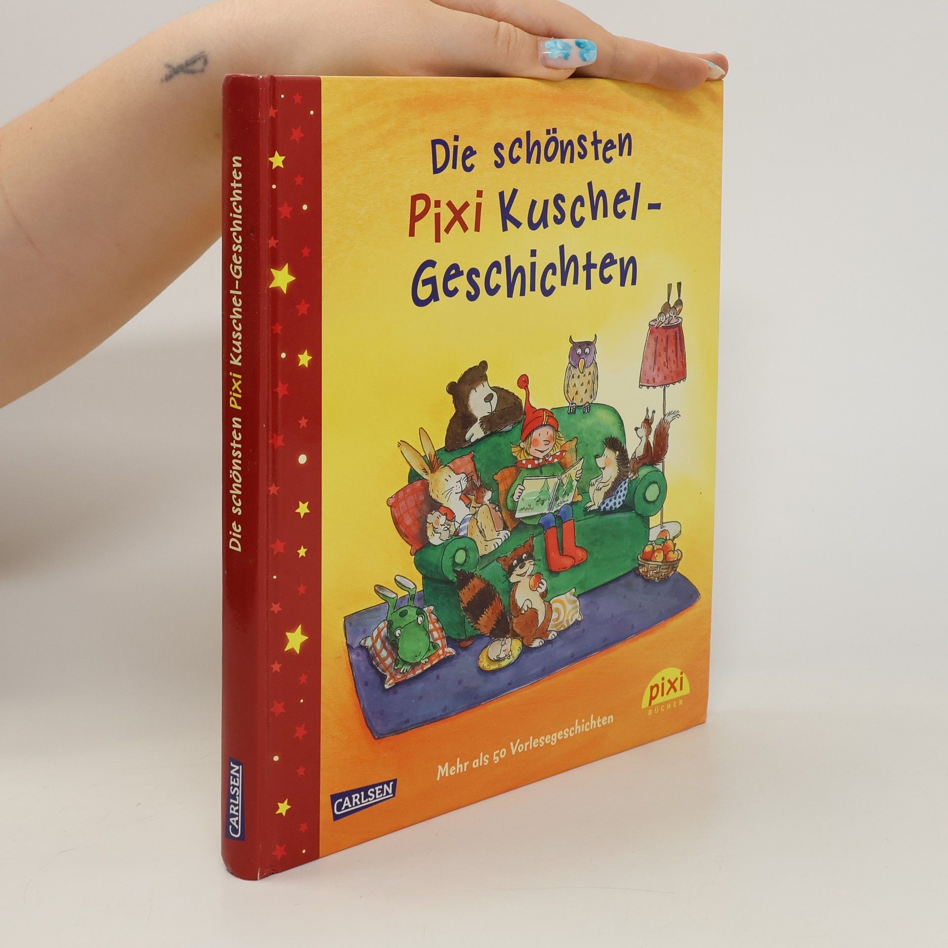 Bettina Herre Die schönsten Pixi-Kuschel-Geschichten