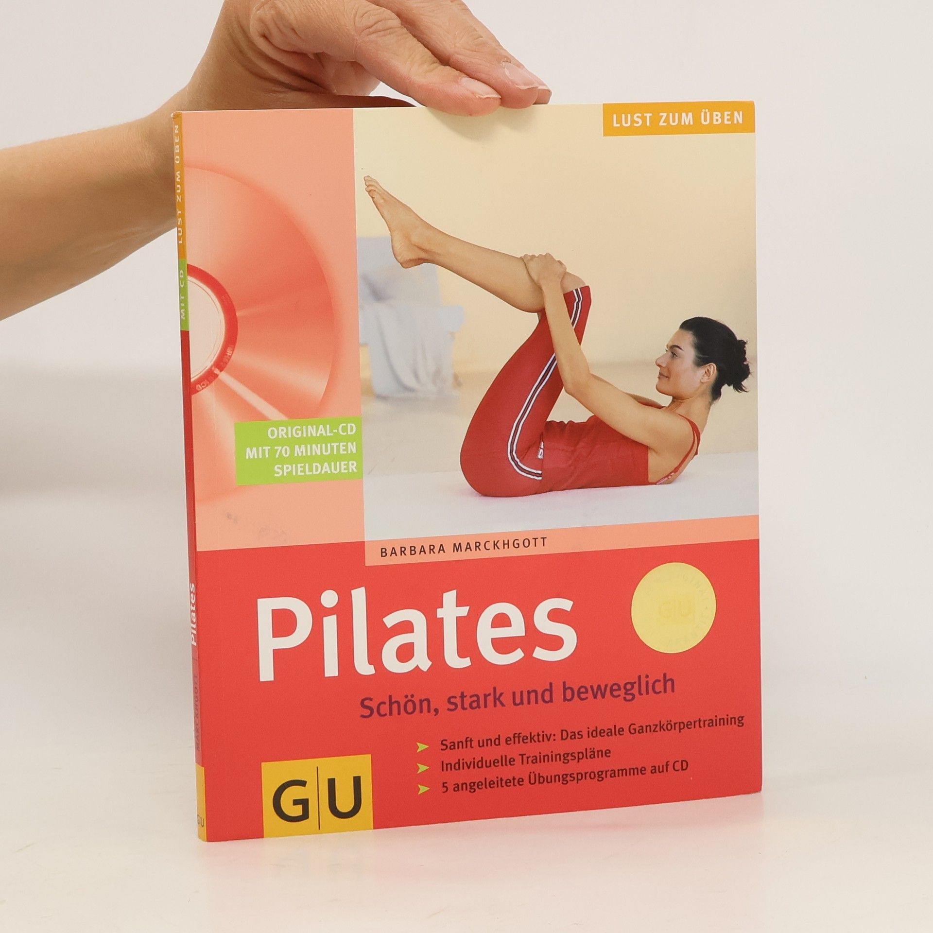 Pilates. Schön, stark und beweglich