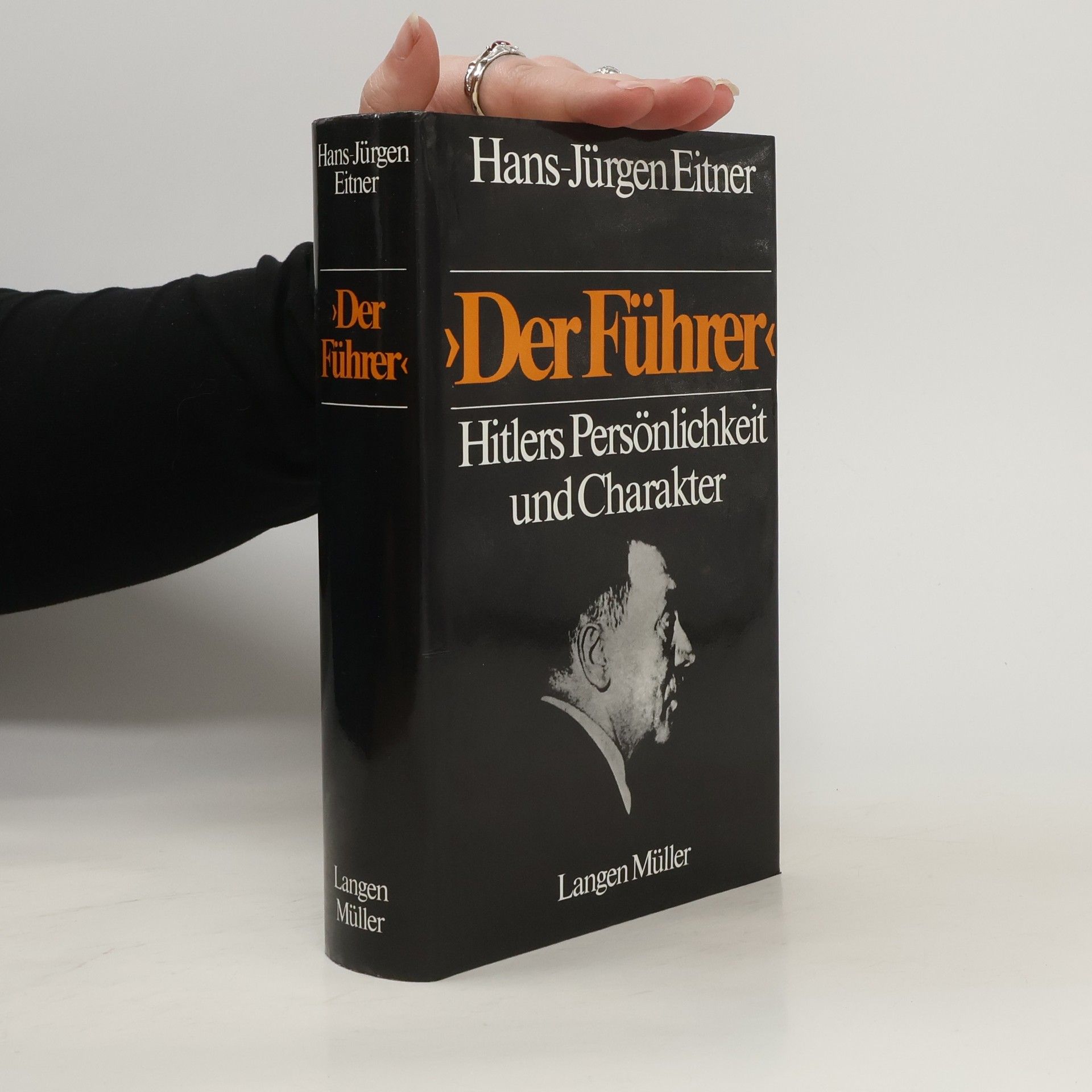 Hans-Jürgen Eitner Der Führer