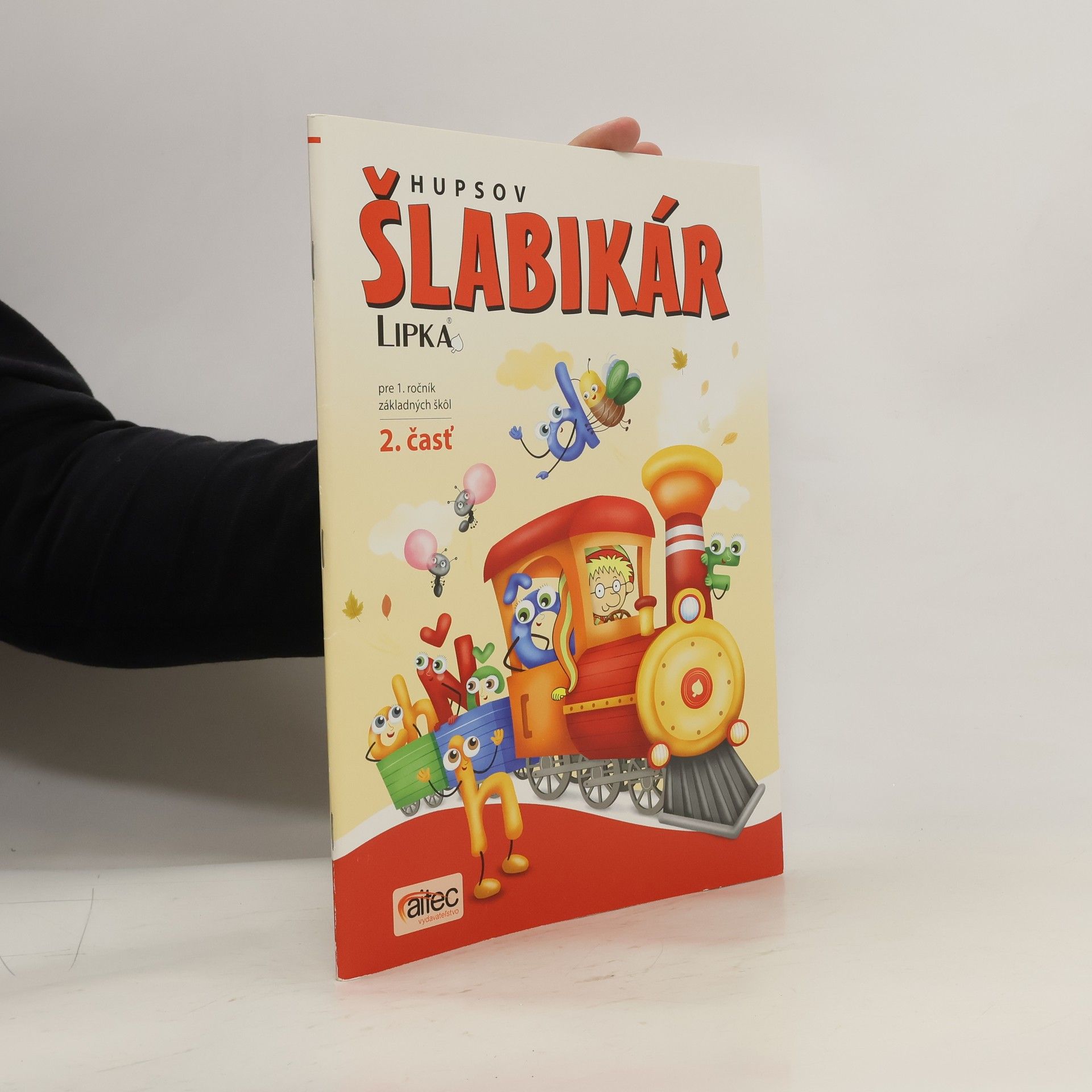 kolektiv Hupsvo šlabikár pre 1. ročník základných škol