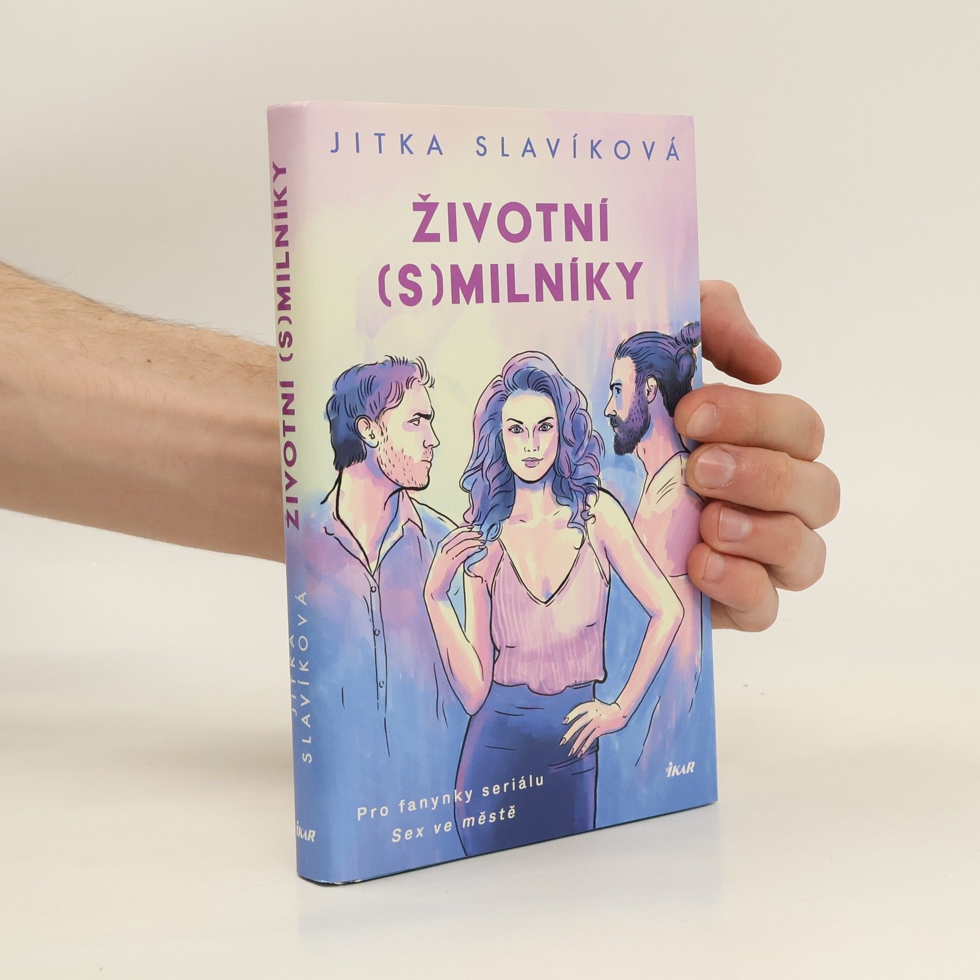 Jitka Slavíková Životní (s)milníky