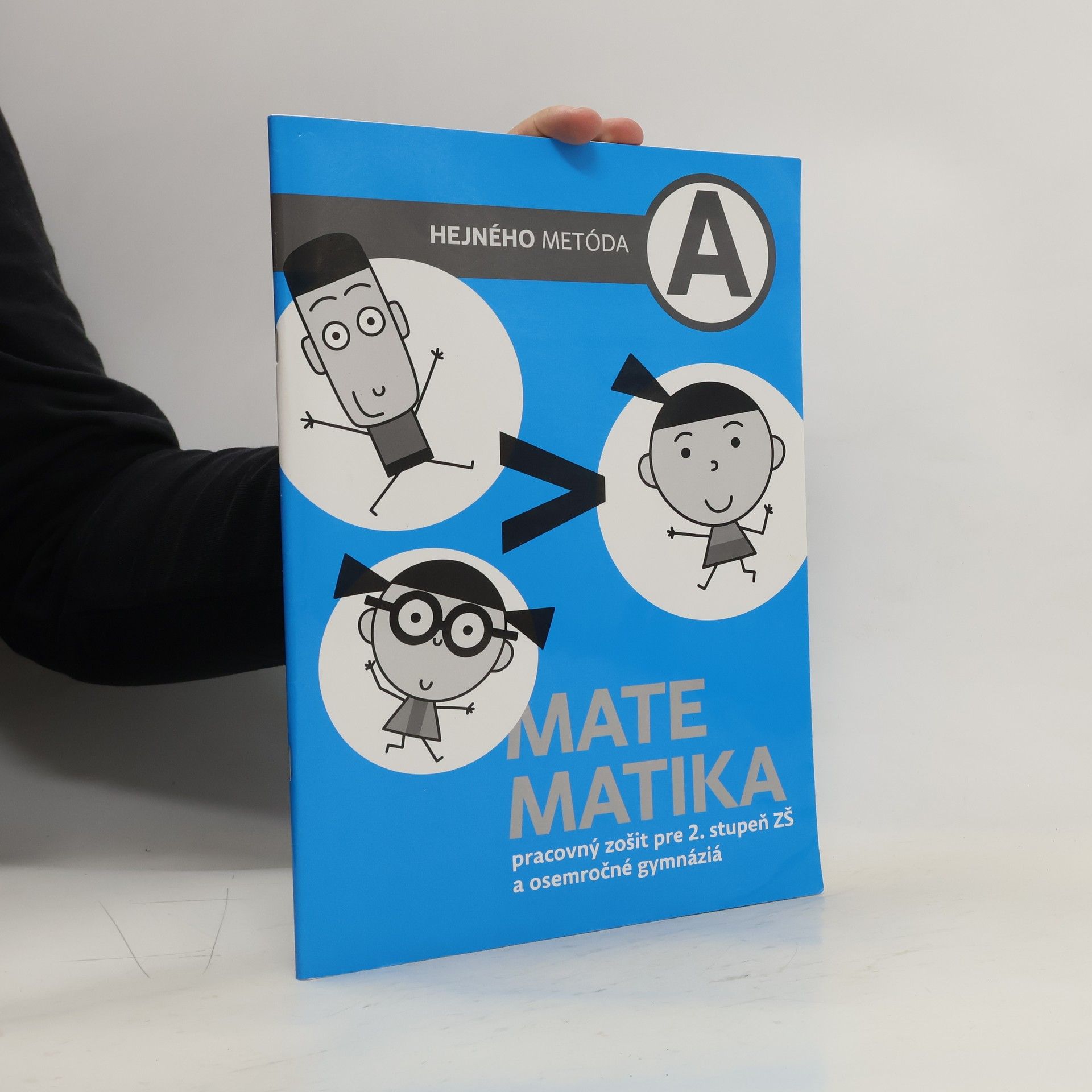 kolektiv Matematika: pracovný zošit pre 2. stupeň ZŠ a osmeročné gymnáziá