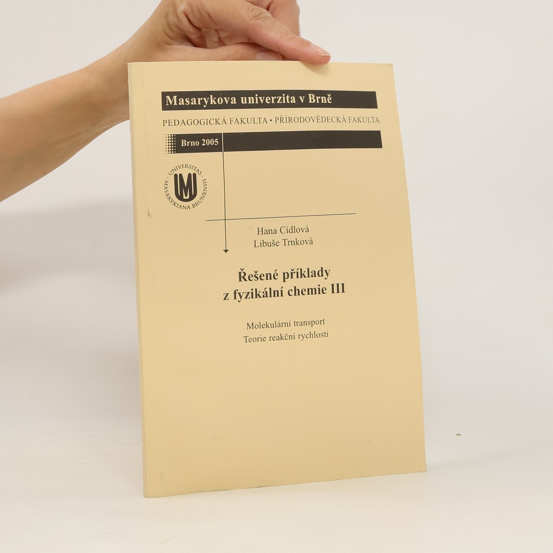 Hana Cídlová Řešené příklady z fyzikální chemie III