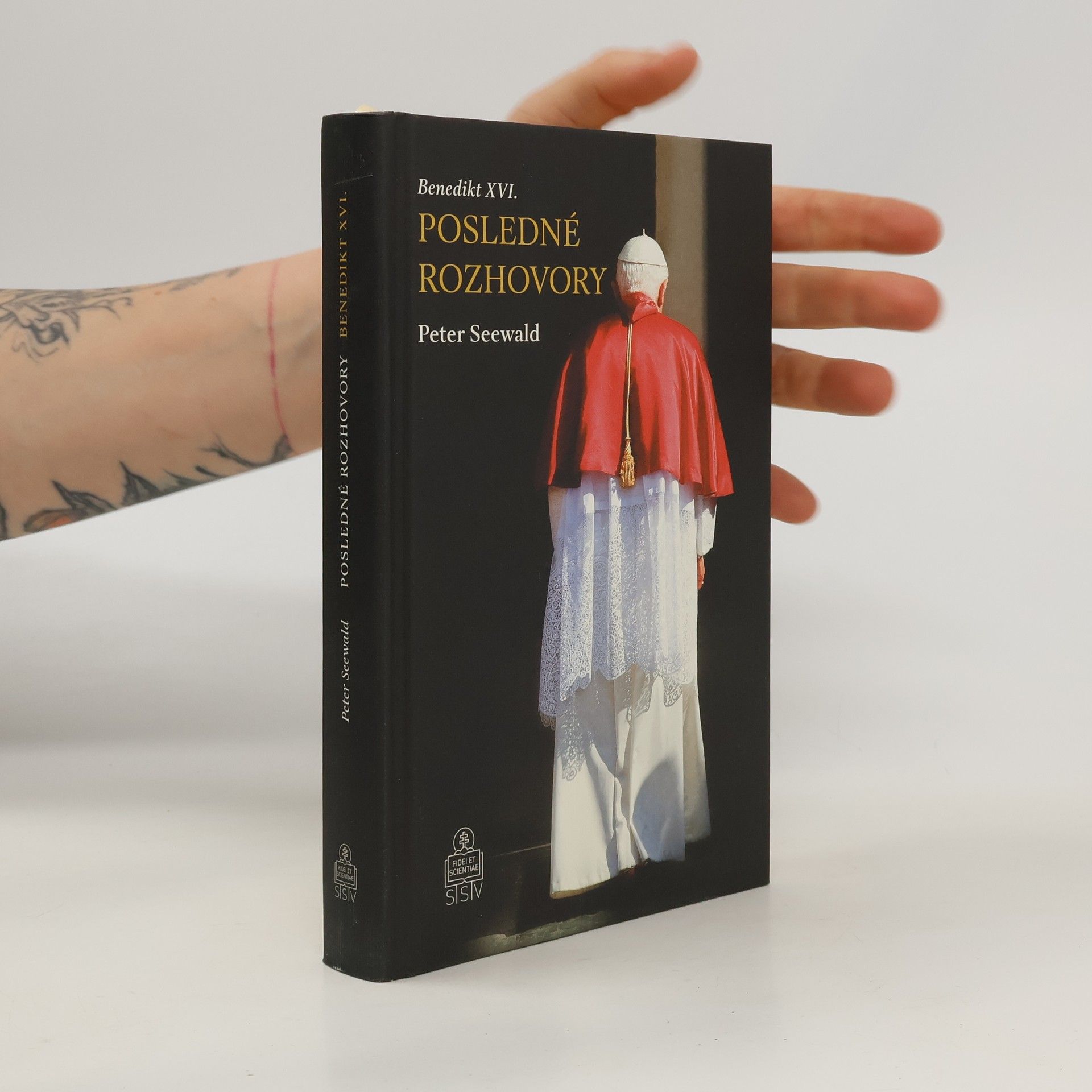 Peter Seewald Benedikt XVI. - Posledné rozhovory