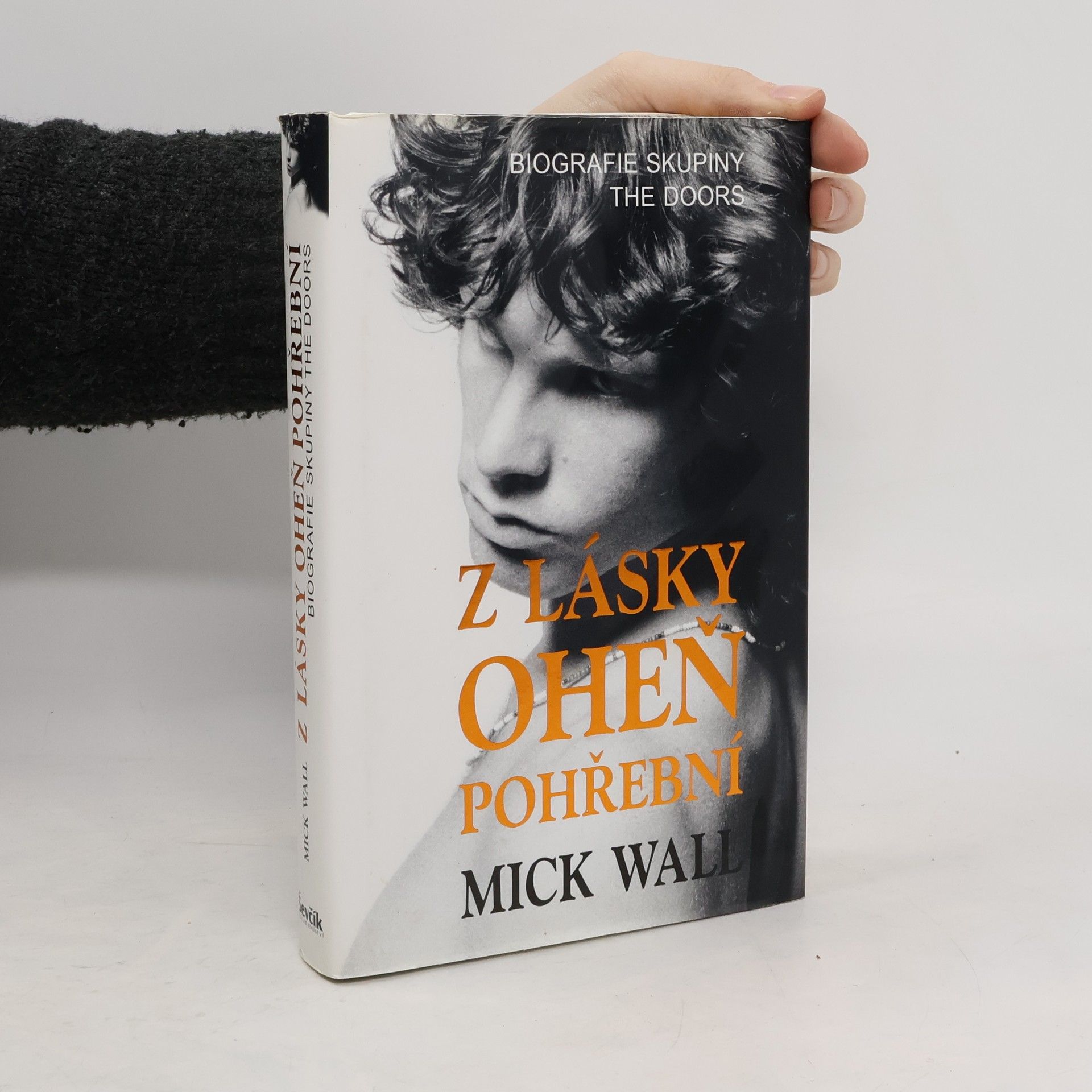 Mick Wall Z lásky oheň pohřební
