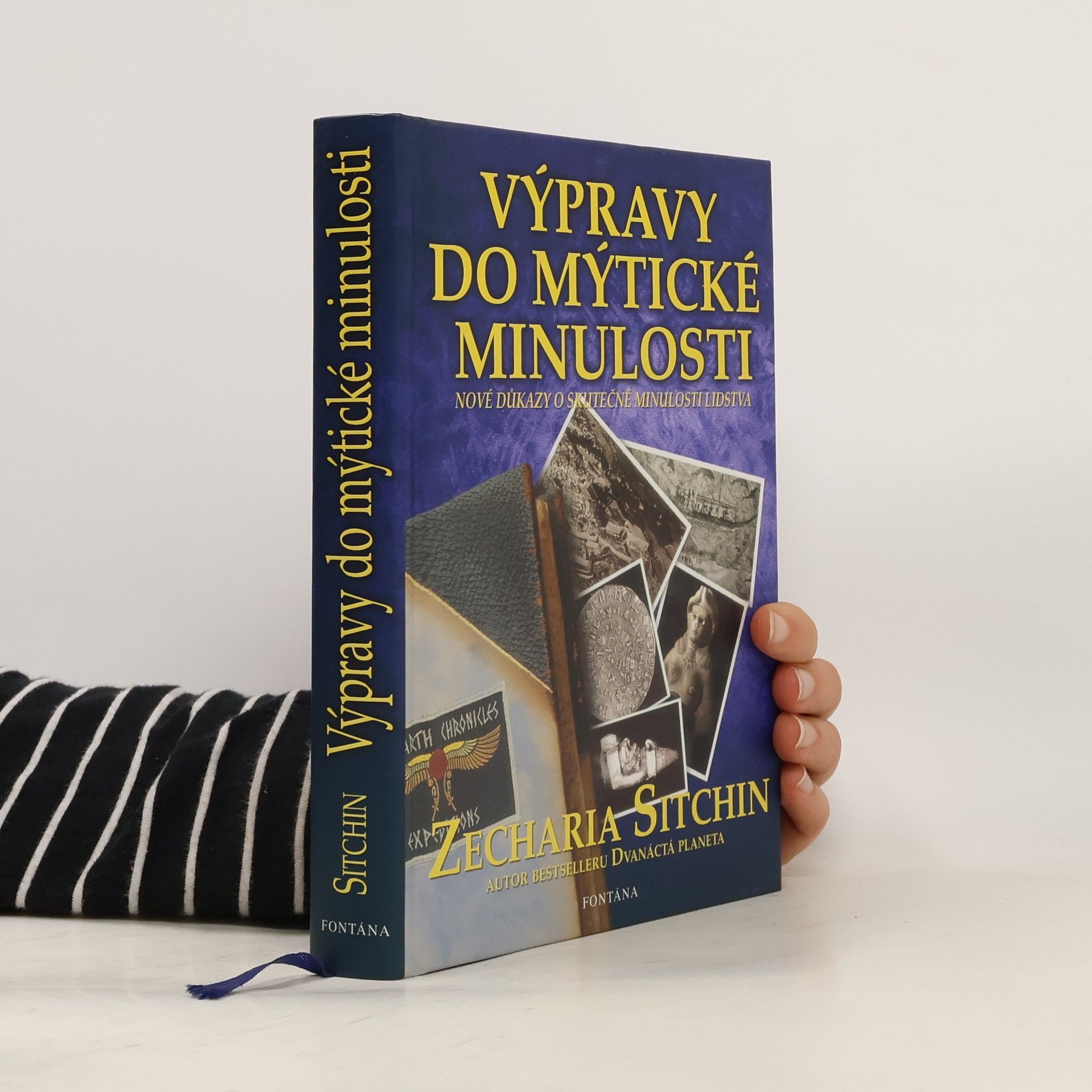 Zecharia Sitchin Výpravy do mýtické minulosti. Exkurze k počátkům lidstva