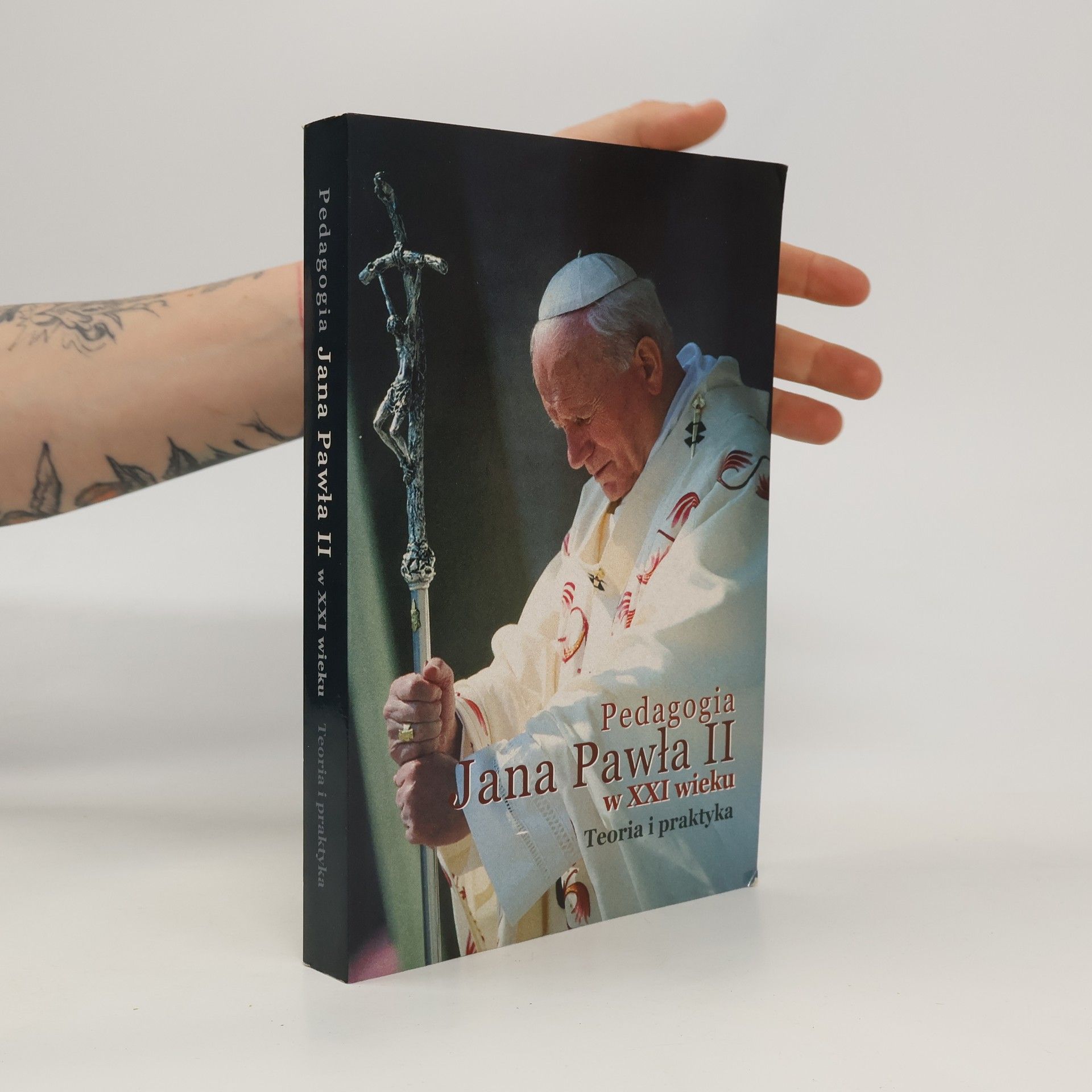 Nella Grigoriewna Nyczkało Pedagogia Jana Pawla II w XXI wieku