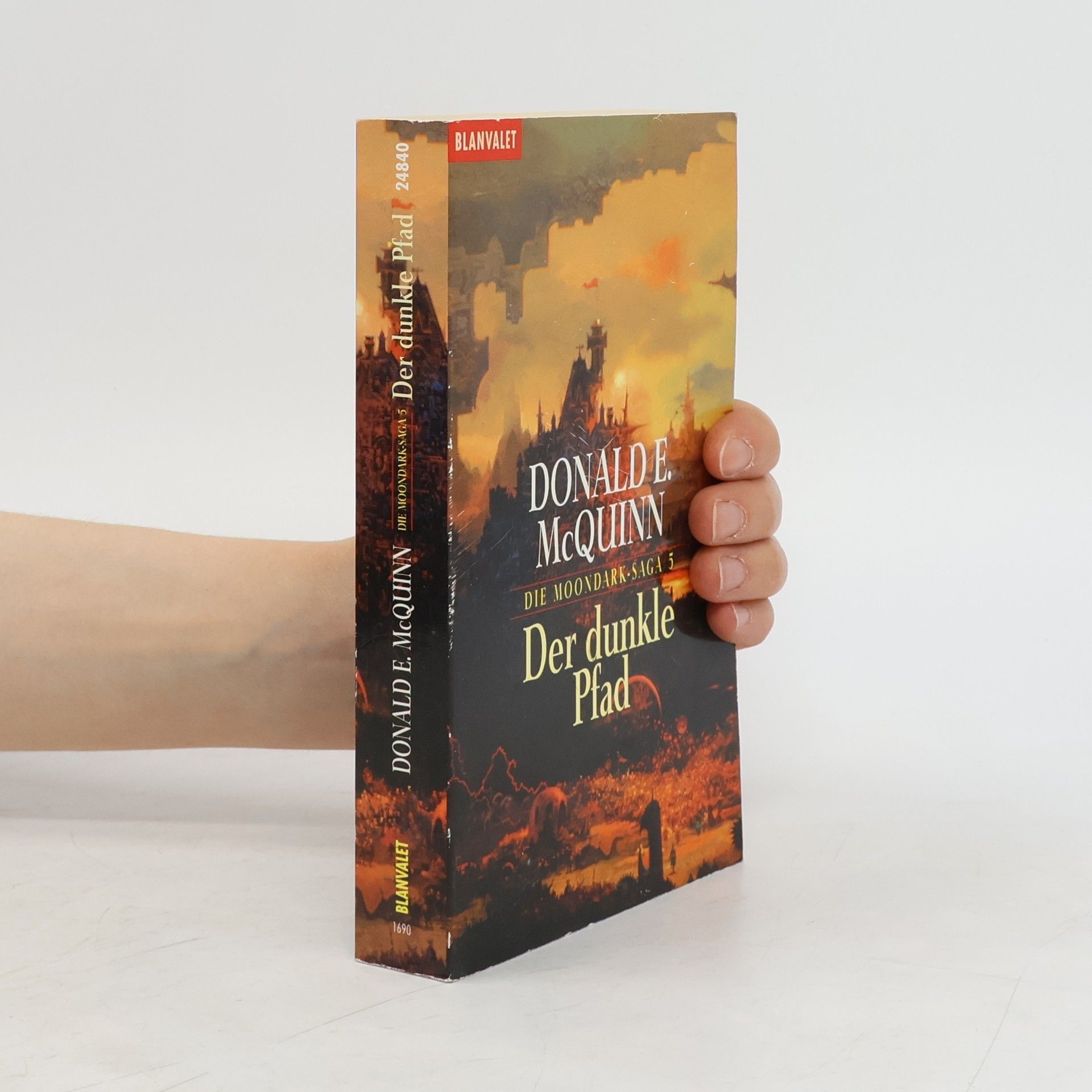 Donald E. Mcquinn Die Moondark- Saga 5. Der dunkle Pfad.