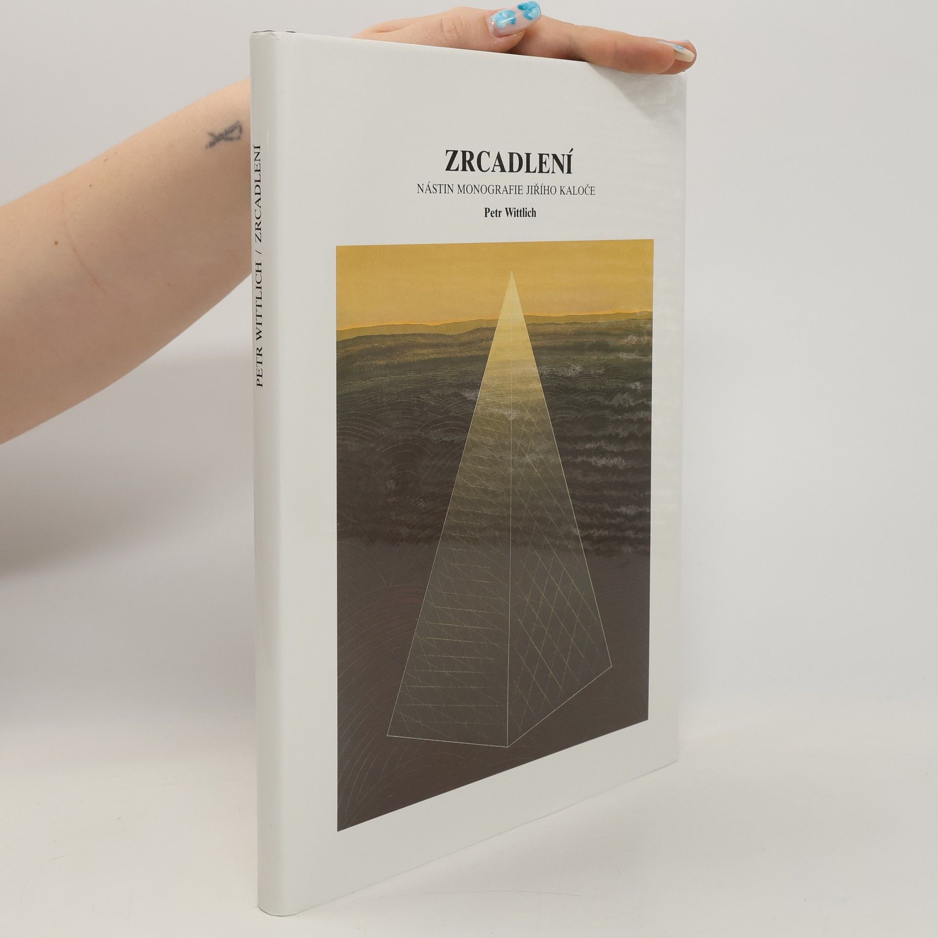Jiří Kaloč Zrcadlení. Nástin monografie Jiřího Kaloče