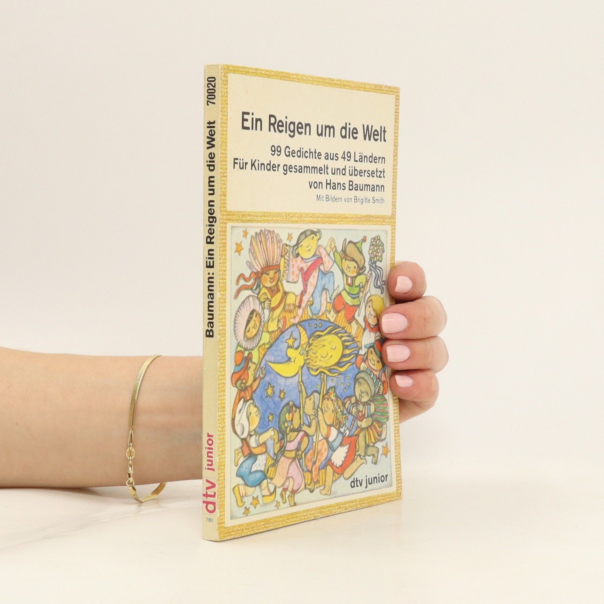 Hans Baumann Ein Reigen um die Welt