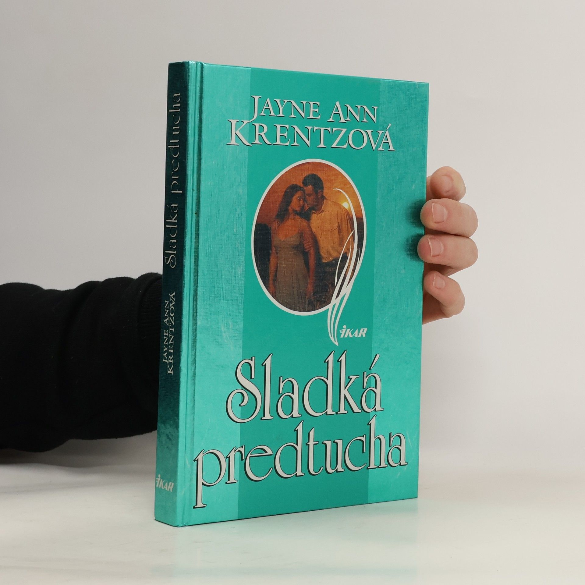 Jayne Ann Krentz Sladká predtucha