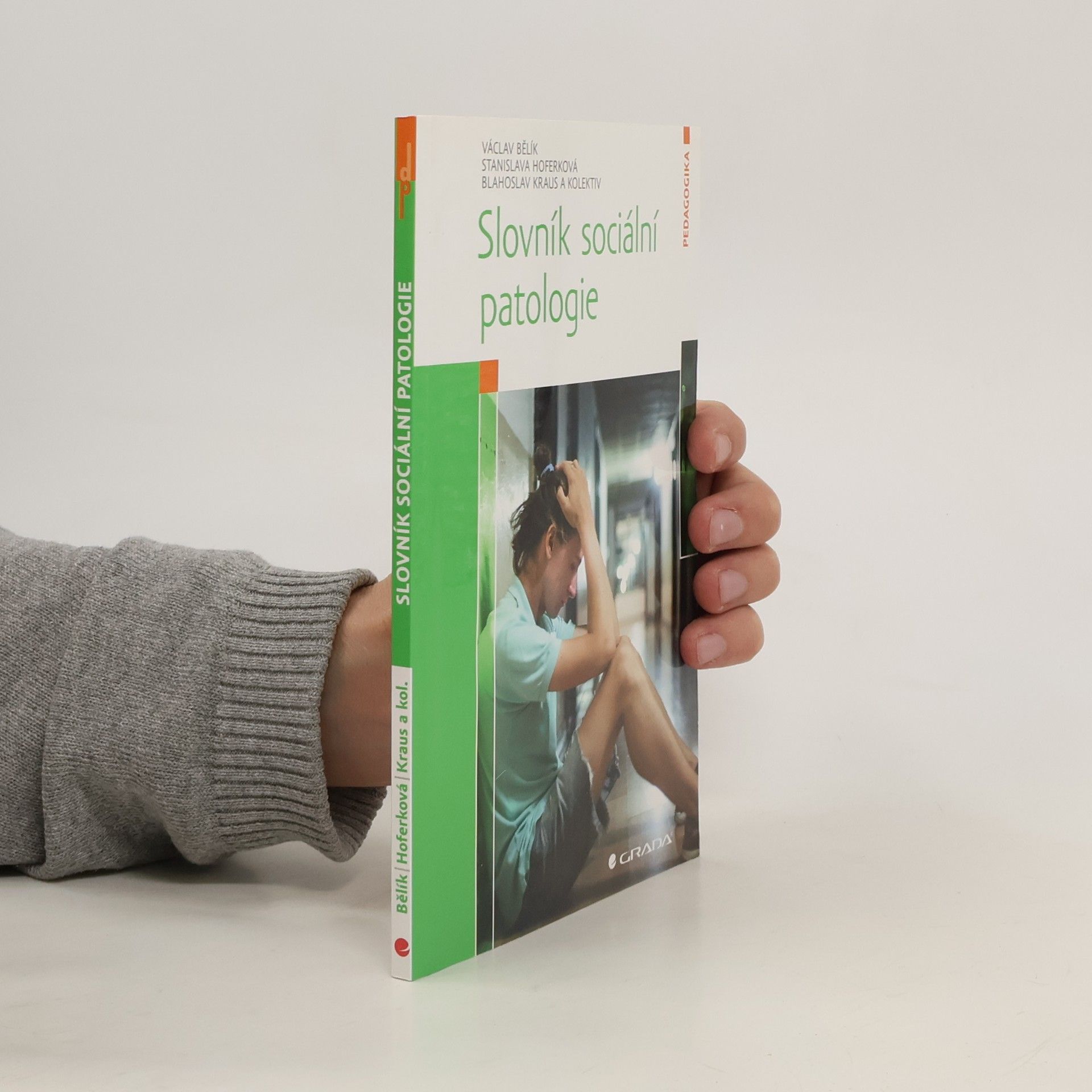 Blahoslav Kraus Slovník sociální patologie