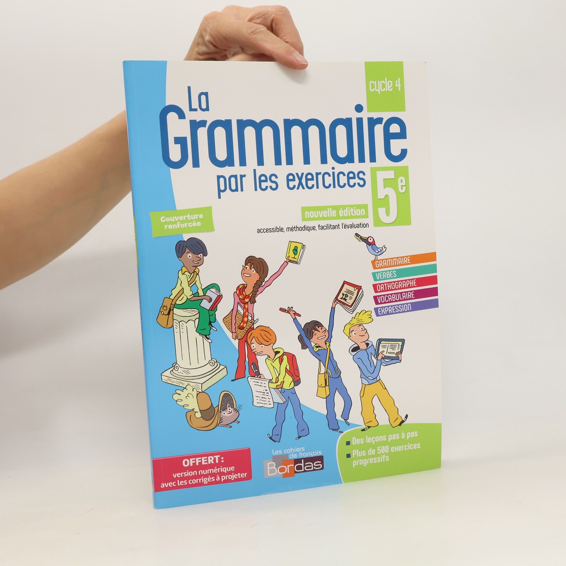Collectif d'auteurs La grammaire par les exercices 5e. Cycle 4