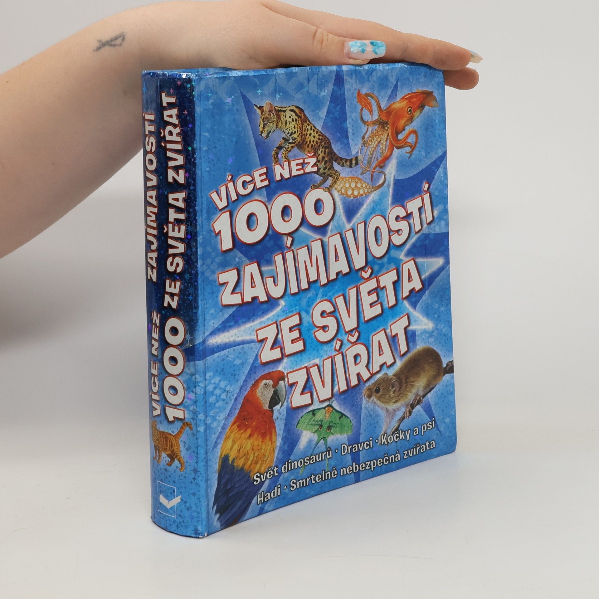 kolektiv Více než 1000 zajímavostí ze světa zvířat