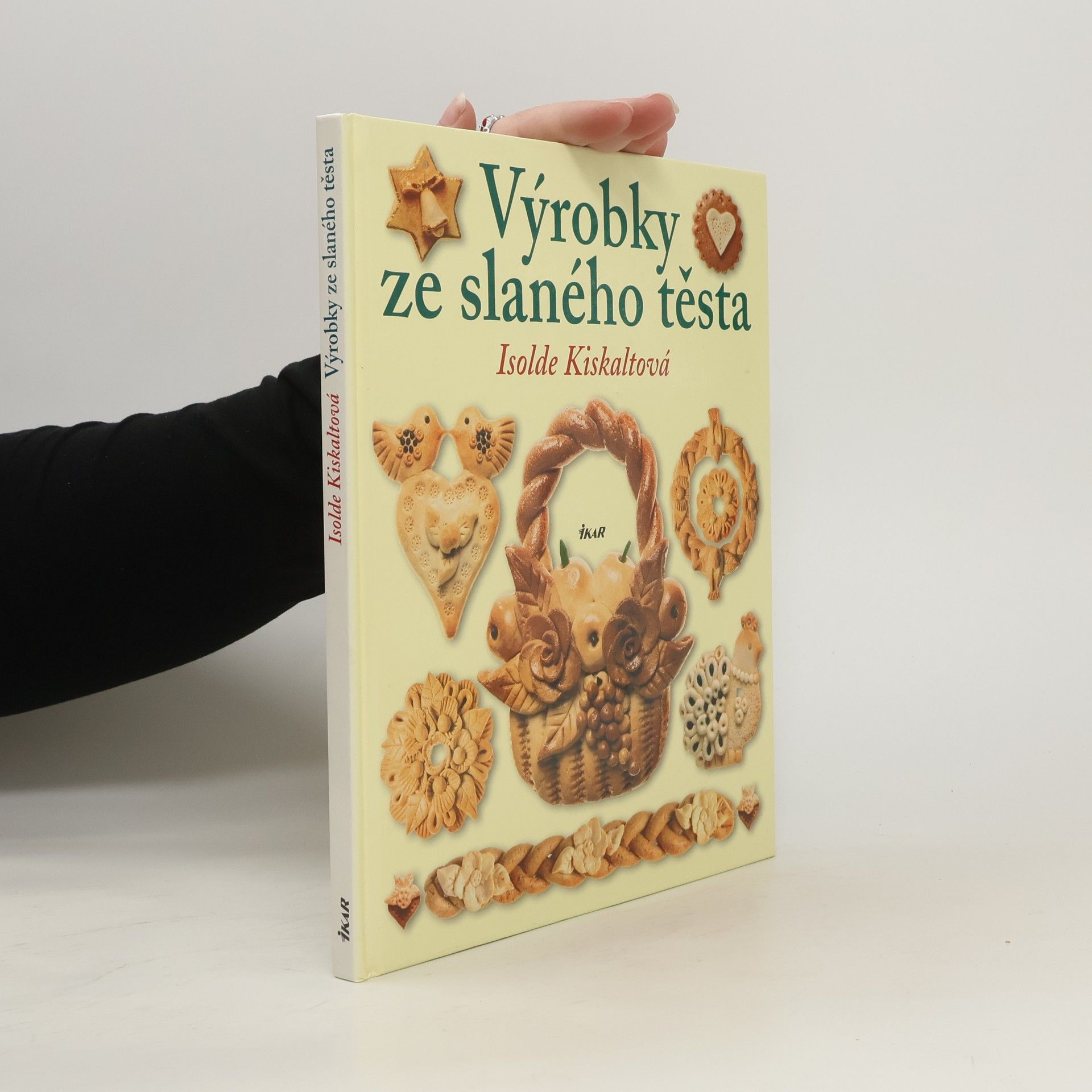 Isolde Kiskalt Výrobky ze slaného těsta