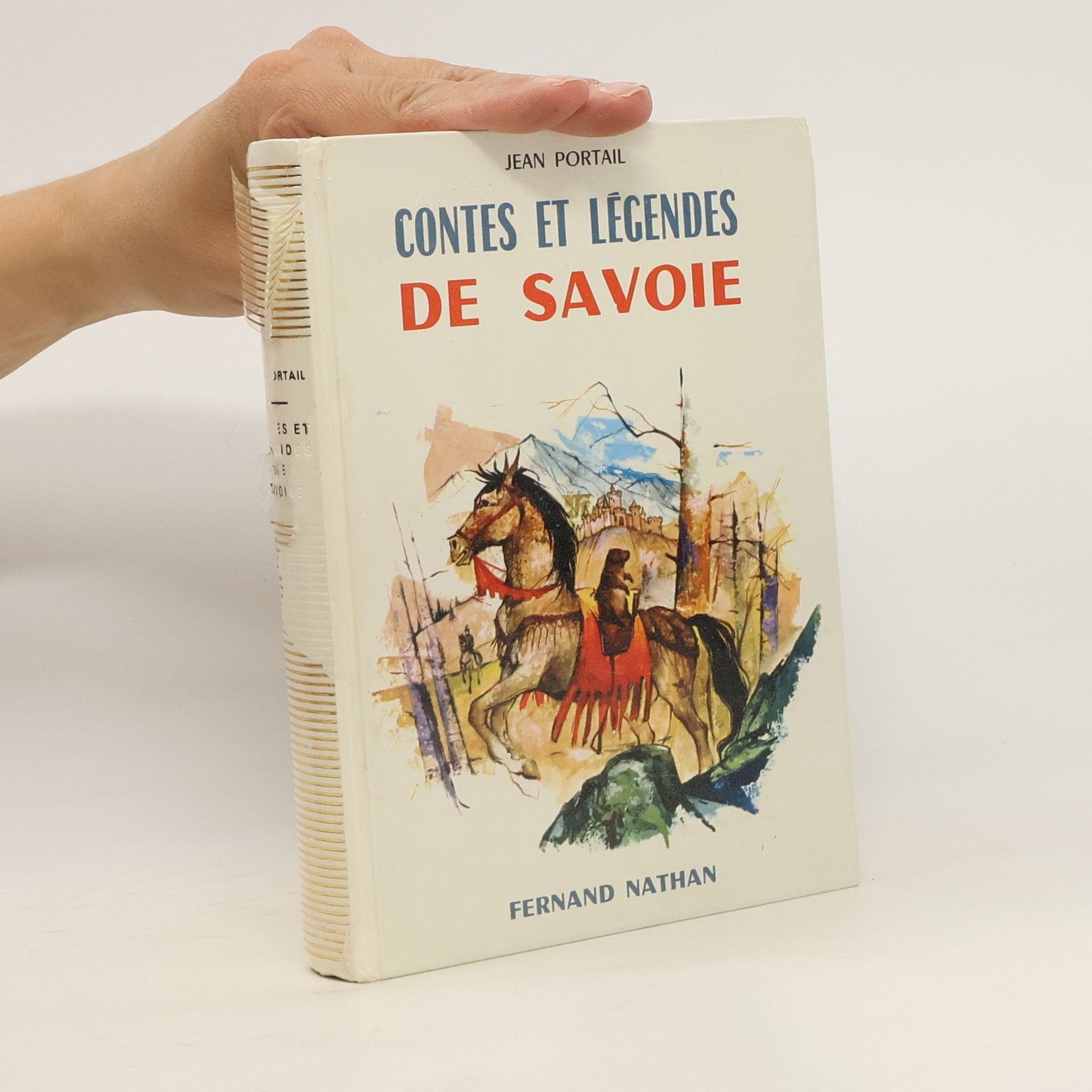 Fernand Nathan Contes et légendes de Savoie