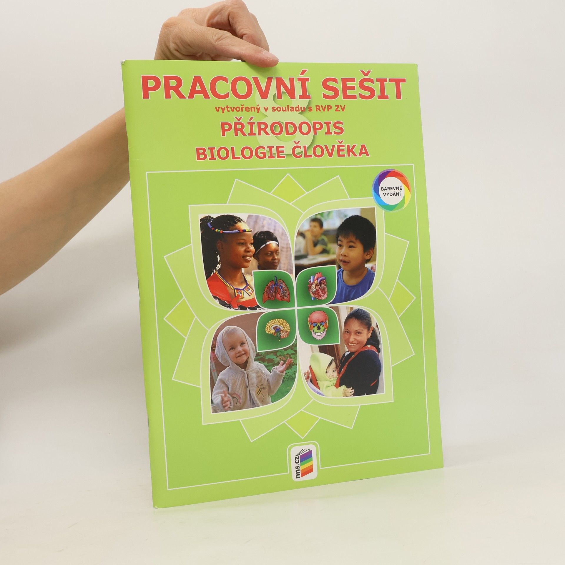 Eva Drozdová Přírodopis 8 : pracovní sešit vytvořený v souladu s RVP ZV. Biologie člověka