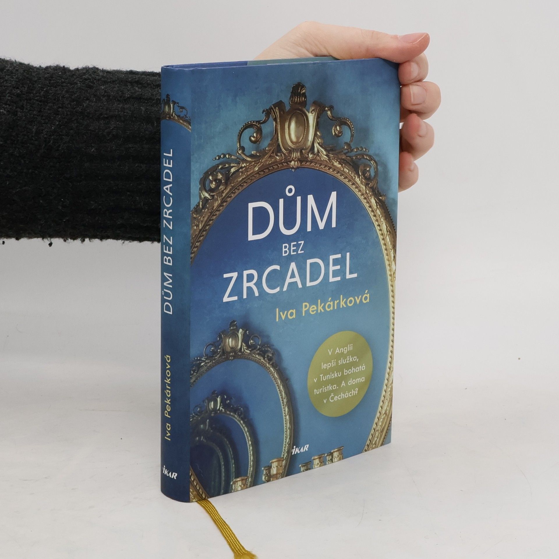 Iva Pekárková Dům bez zrcadel