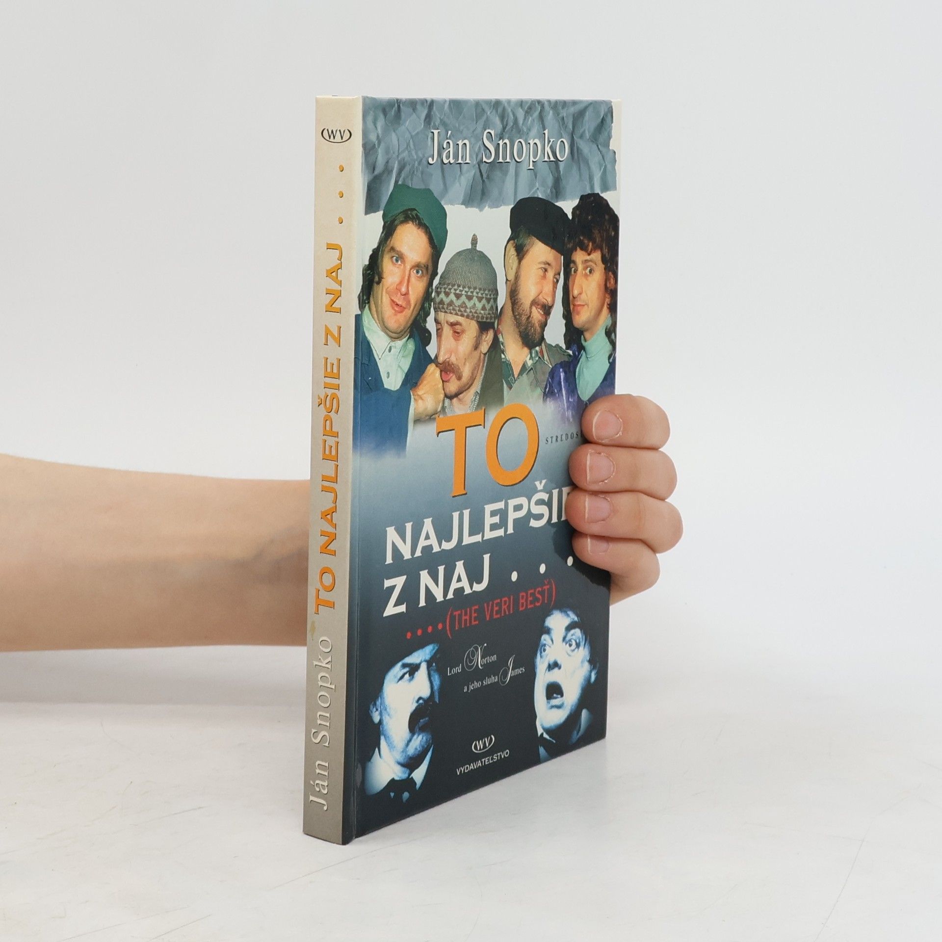 To najlepšie z naj... : (the veri besť)