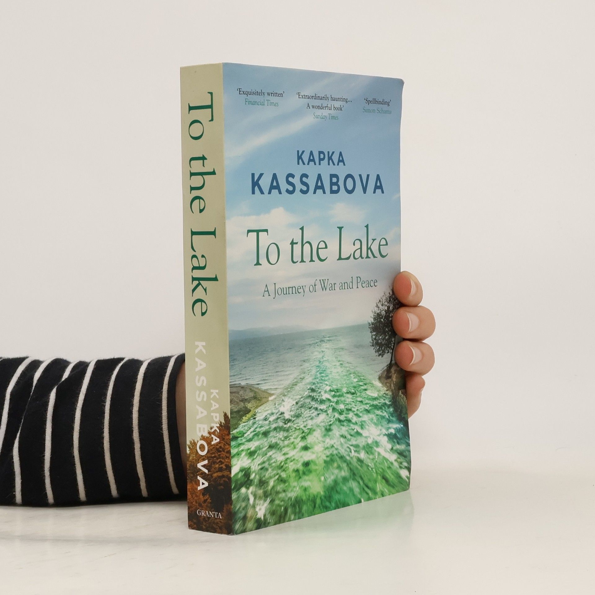 Kapka Kassabova To The Lake