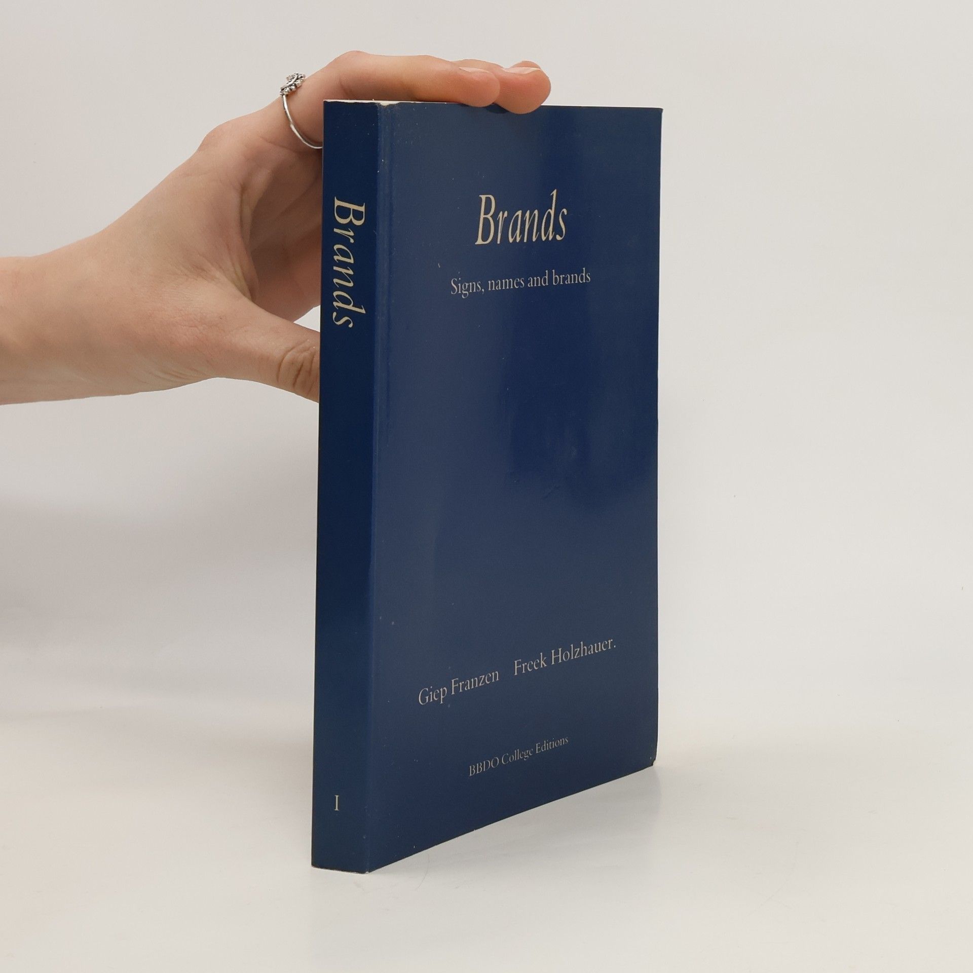 Brands 1. Signs, names and brands