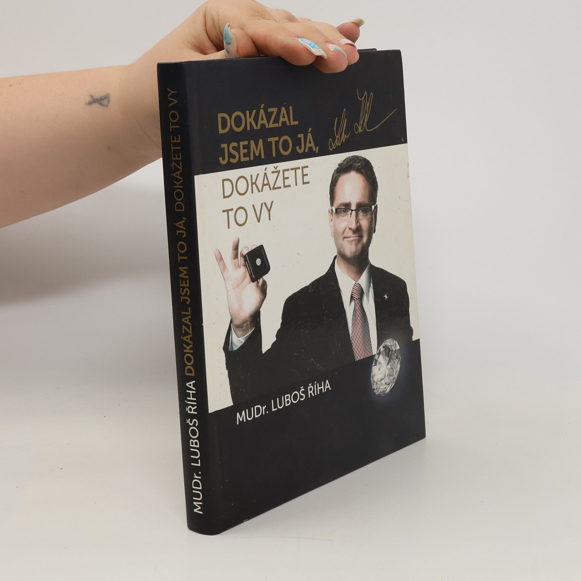 Luboš Říha Dokázal jsem to já, dokážete to vy