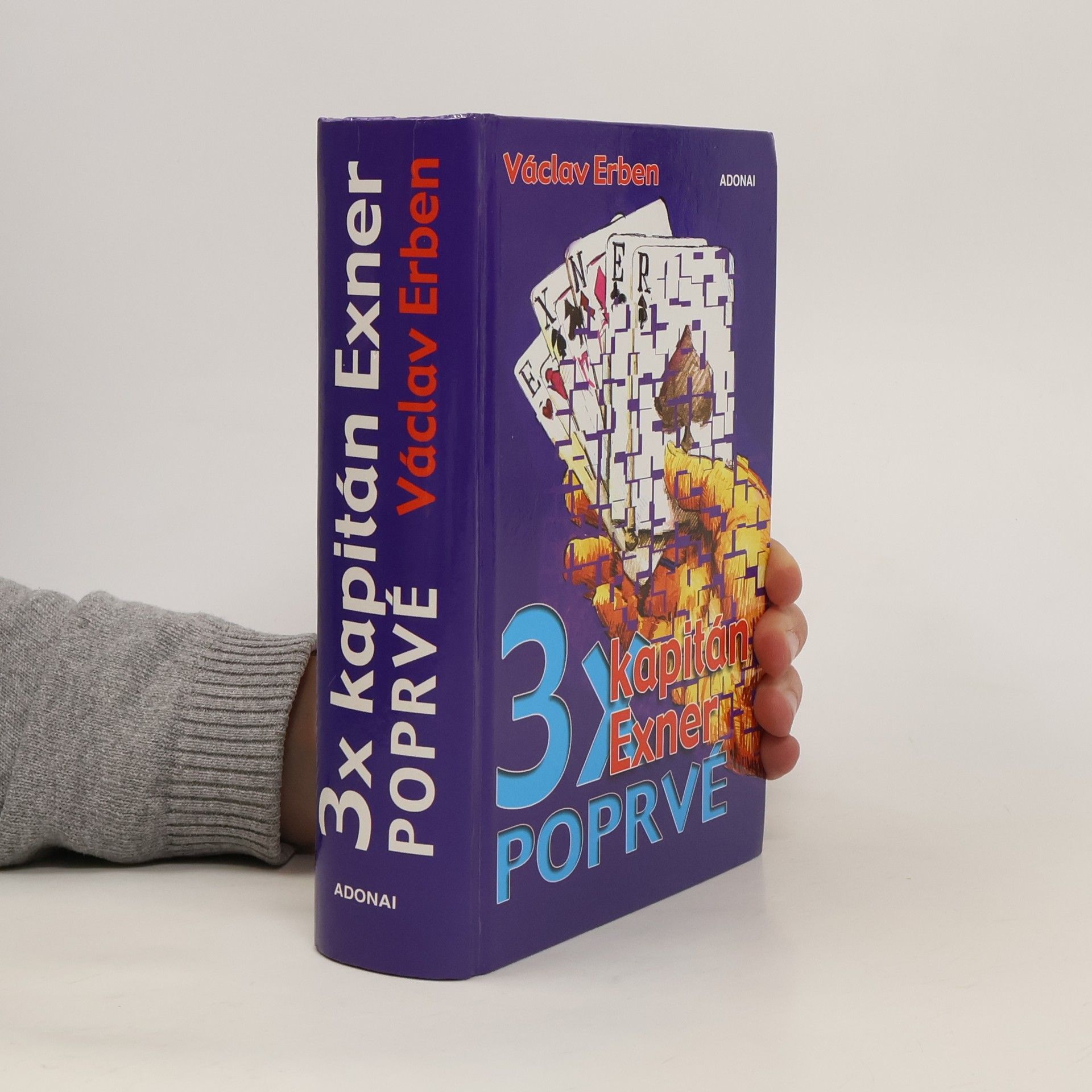 3x kapitán Exner poprvé