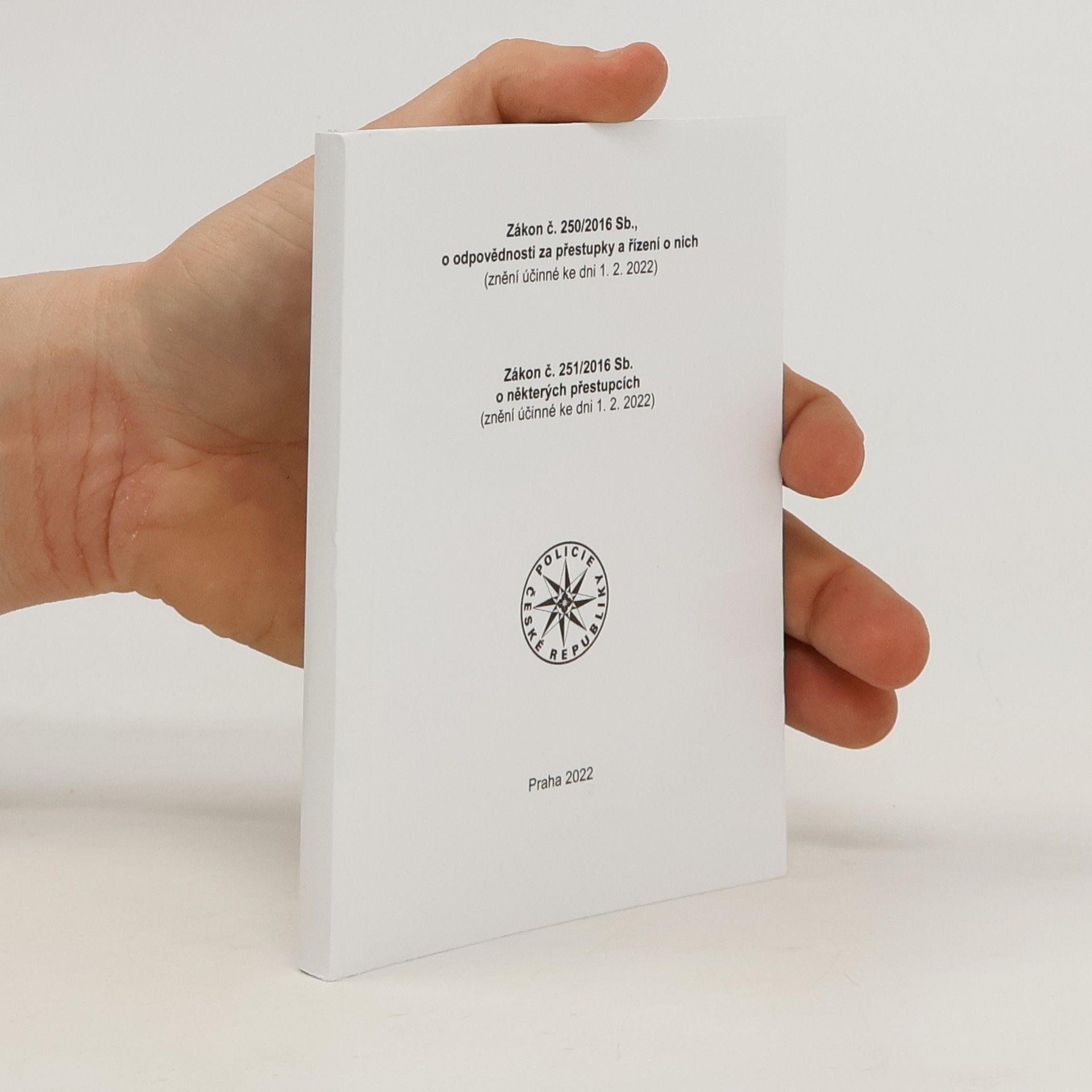 Kolektiv autorů Zákon č. 251/2016 Sb. o některých přestupcích (znění účinné ke dni 1. 2. 2022