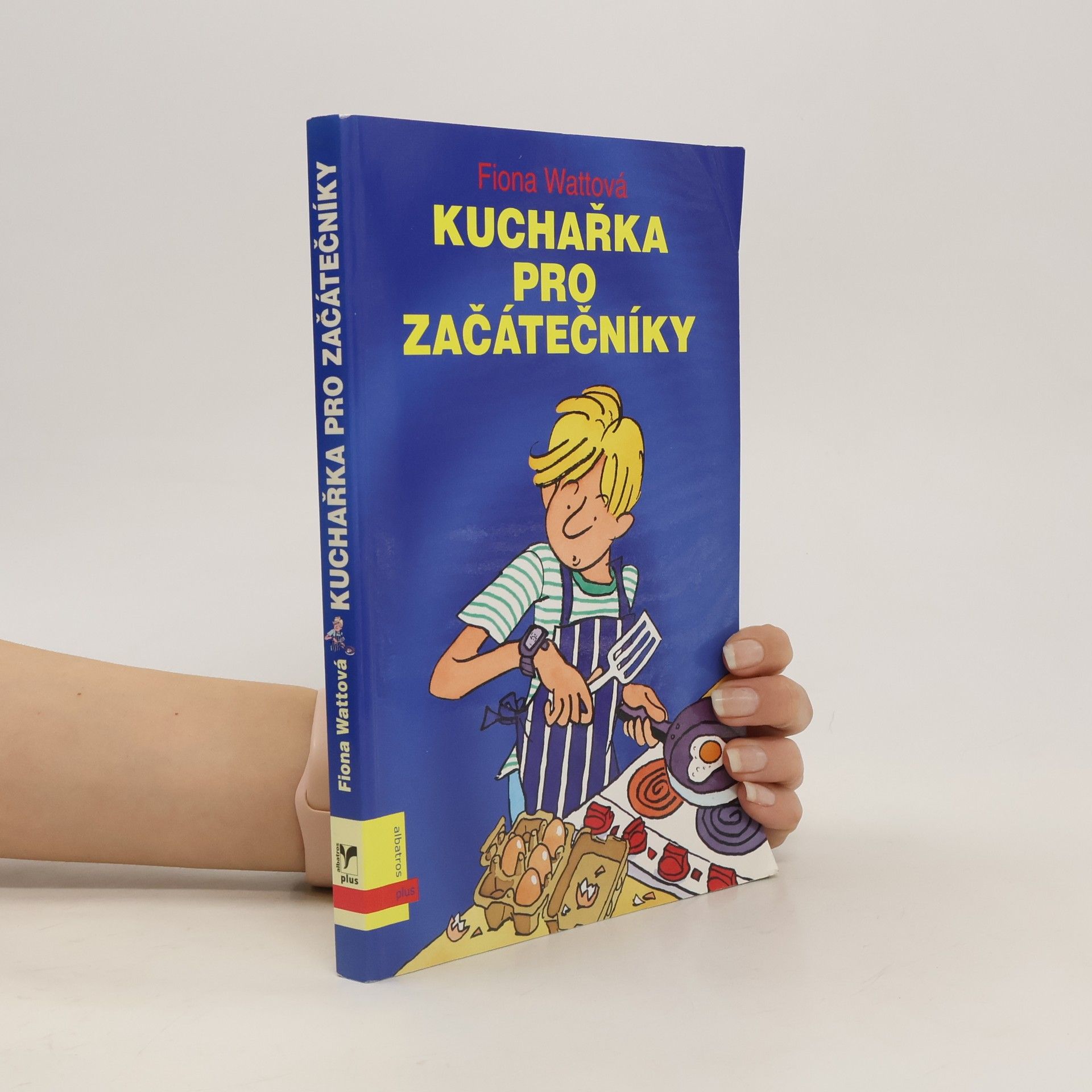 Fiona Watt Kuchařka pro začátečníky