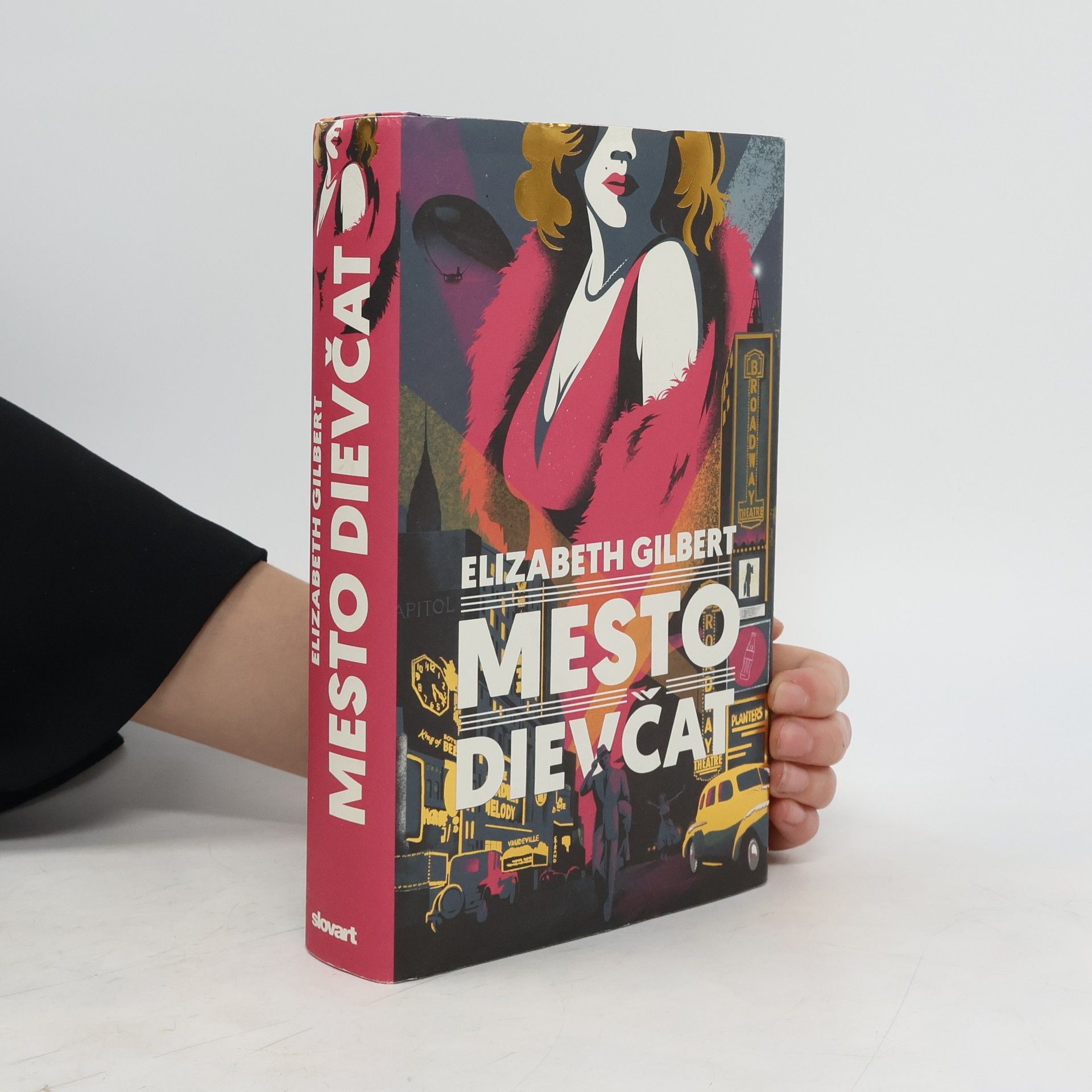 Elizabeth Gilbertová Mesto dievčat