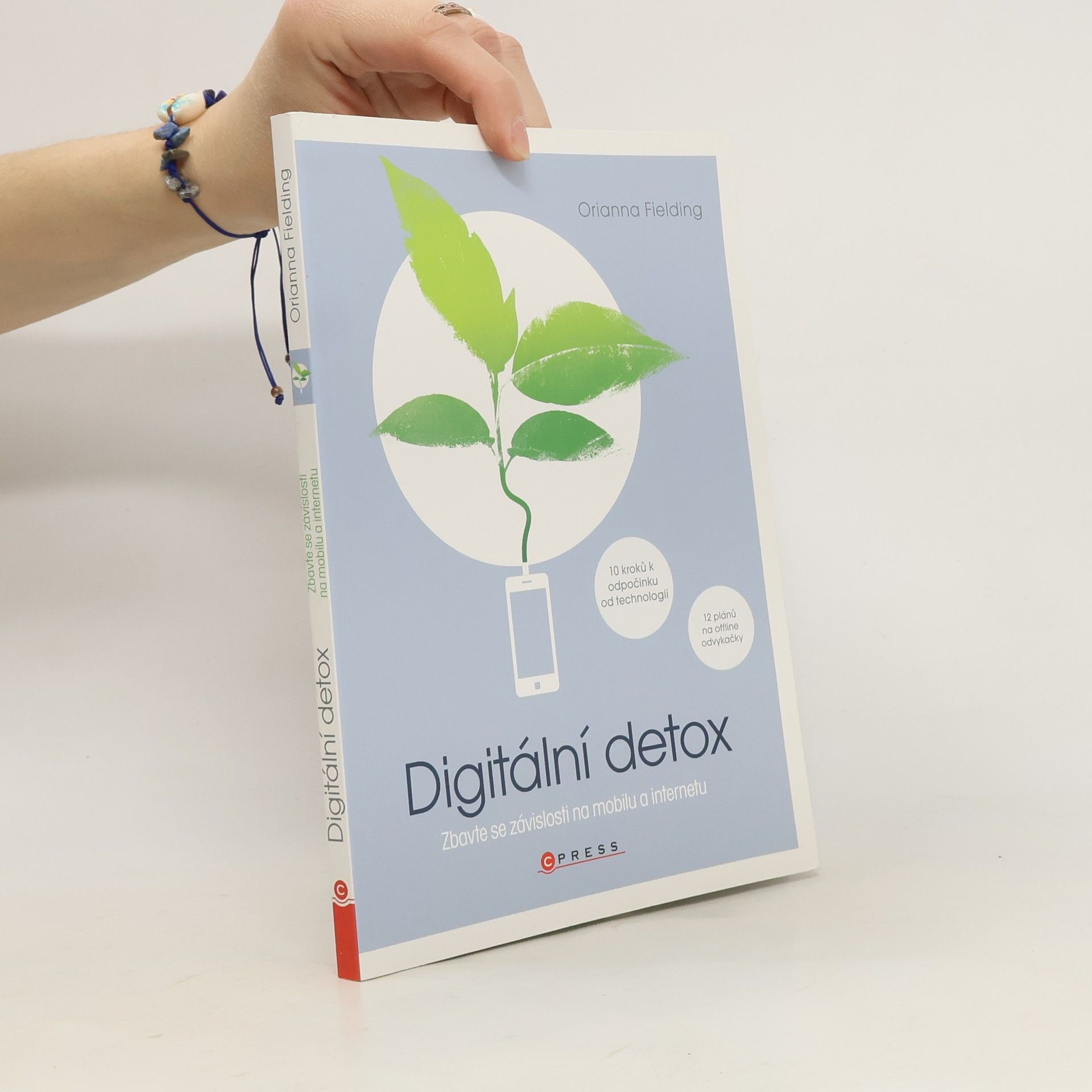 Orianna Fielding Banks Digitální detox : zbavte se závislosti na mobilu a internetu