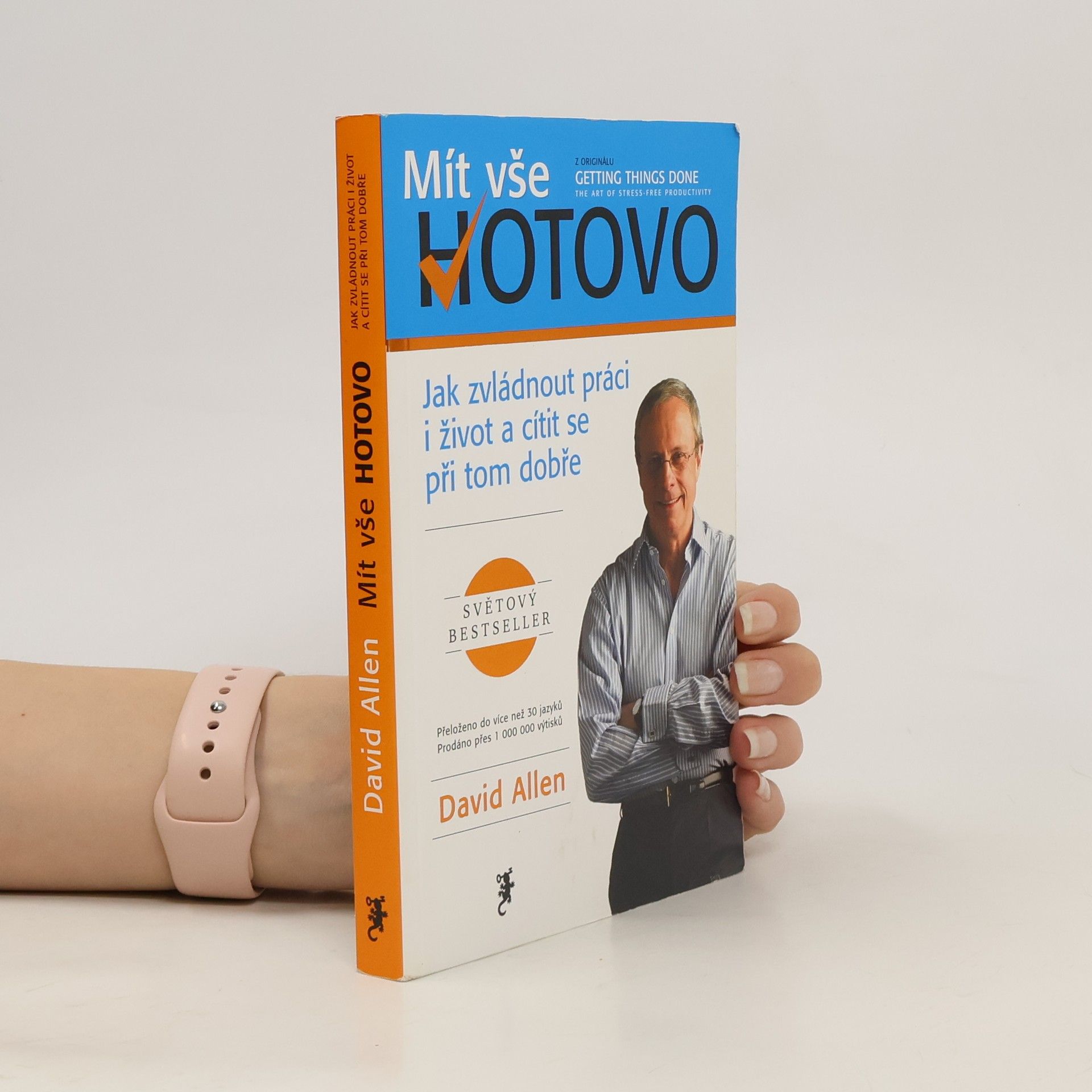 David Allen Mít vše hotovo