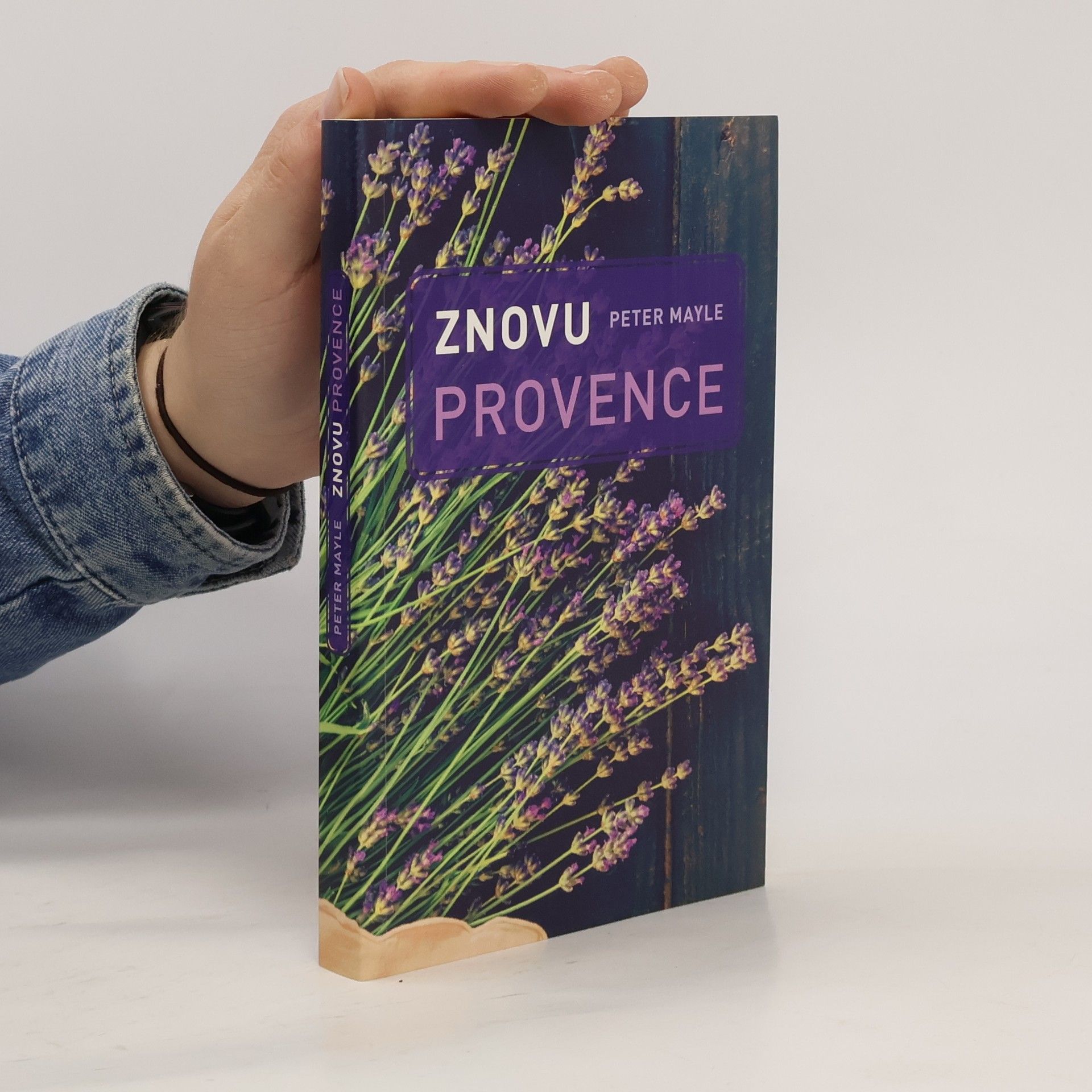 Peter Mayle Znovu Provence