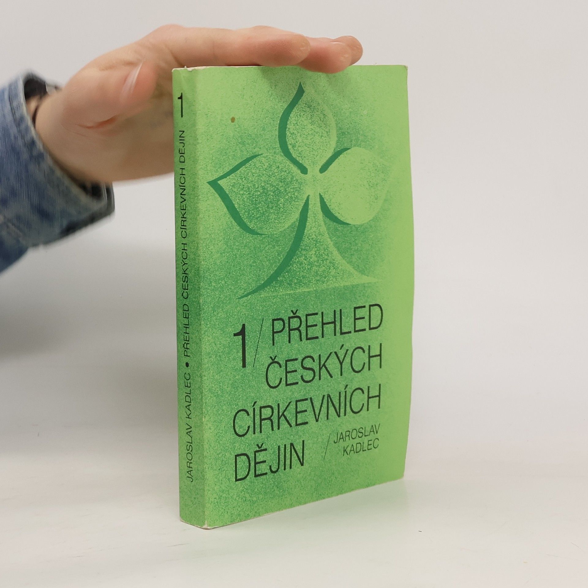 Jaroslav Kadlec Přehled českých církevních dějin 1